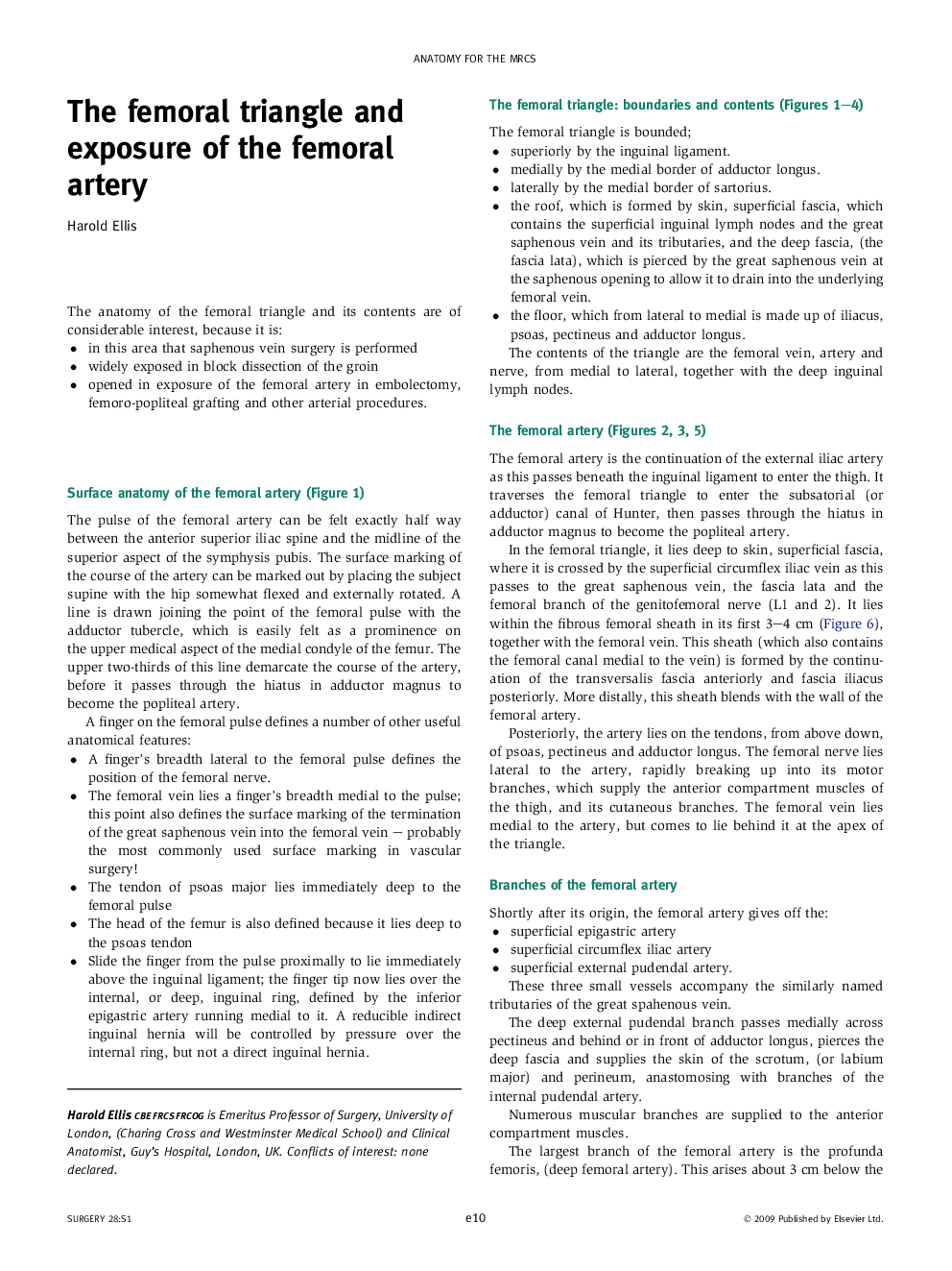 The femoral triangle and exposure of the femoral artery