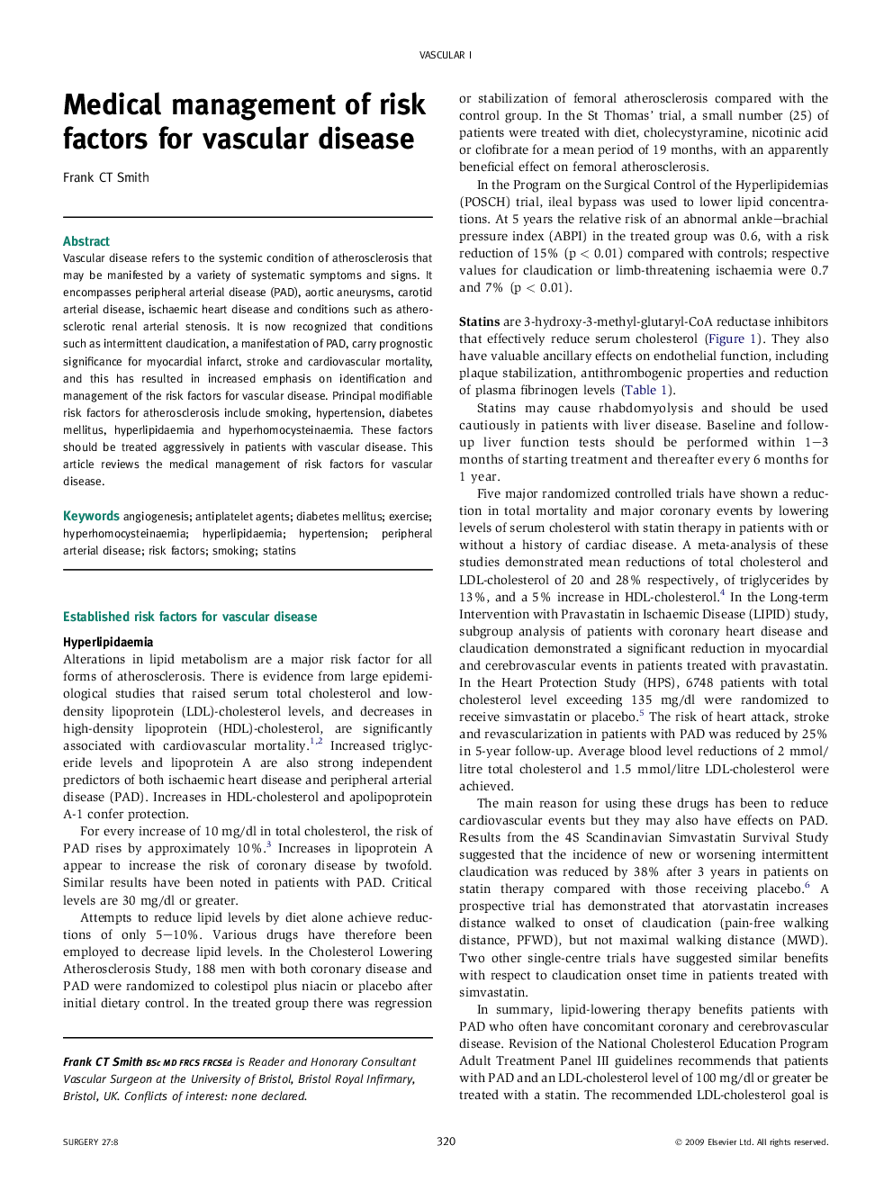 Medical management of risk factors for vascular disease