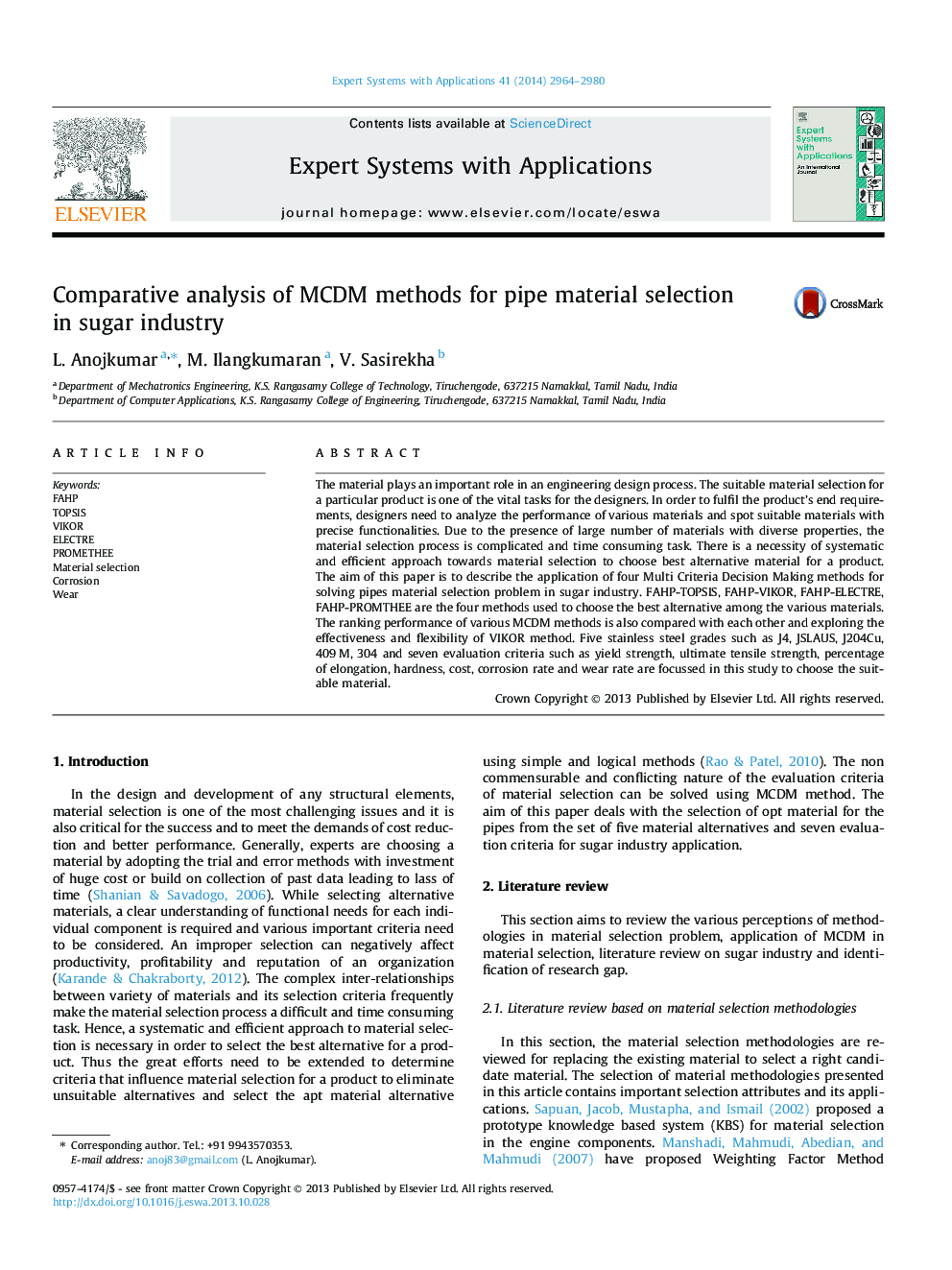 Comparative analysis of MCDM methods for pipe material selection in sugar industry