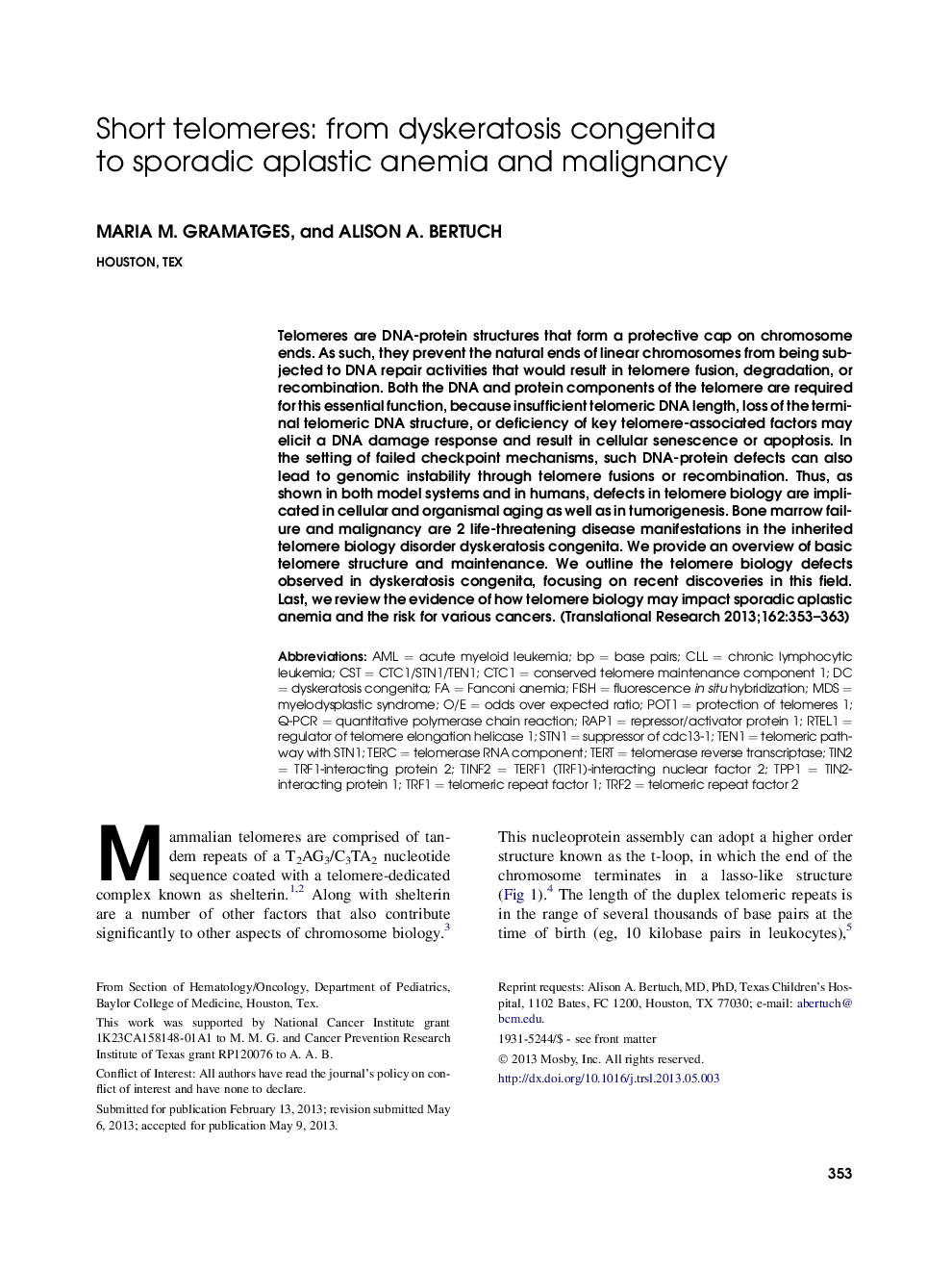 Short telomeres: from dyskeratosis congenita to sporadic aplastic anemia and malignancy 