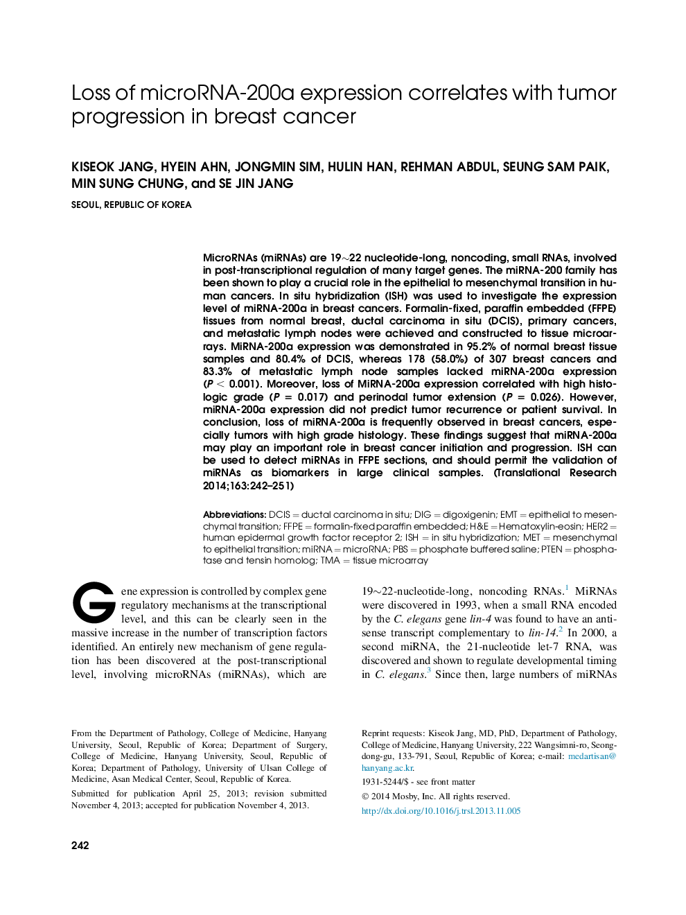 Loss of microRNA-200a expression correlates with tumor progression in breast cancer