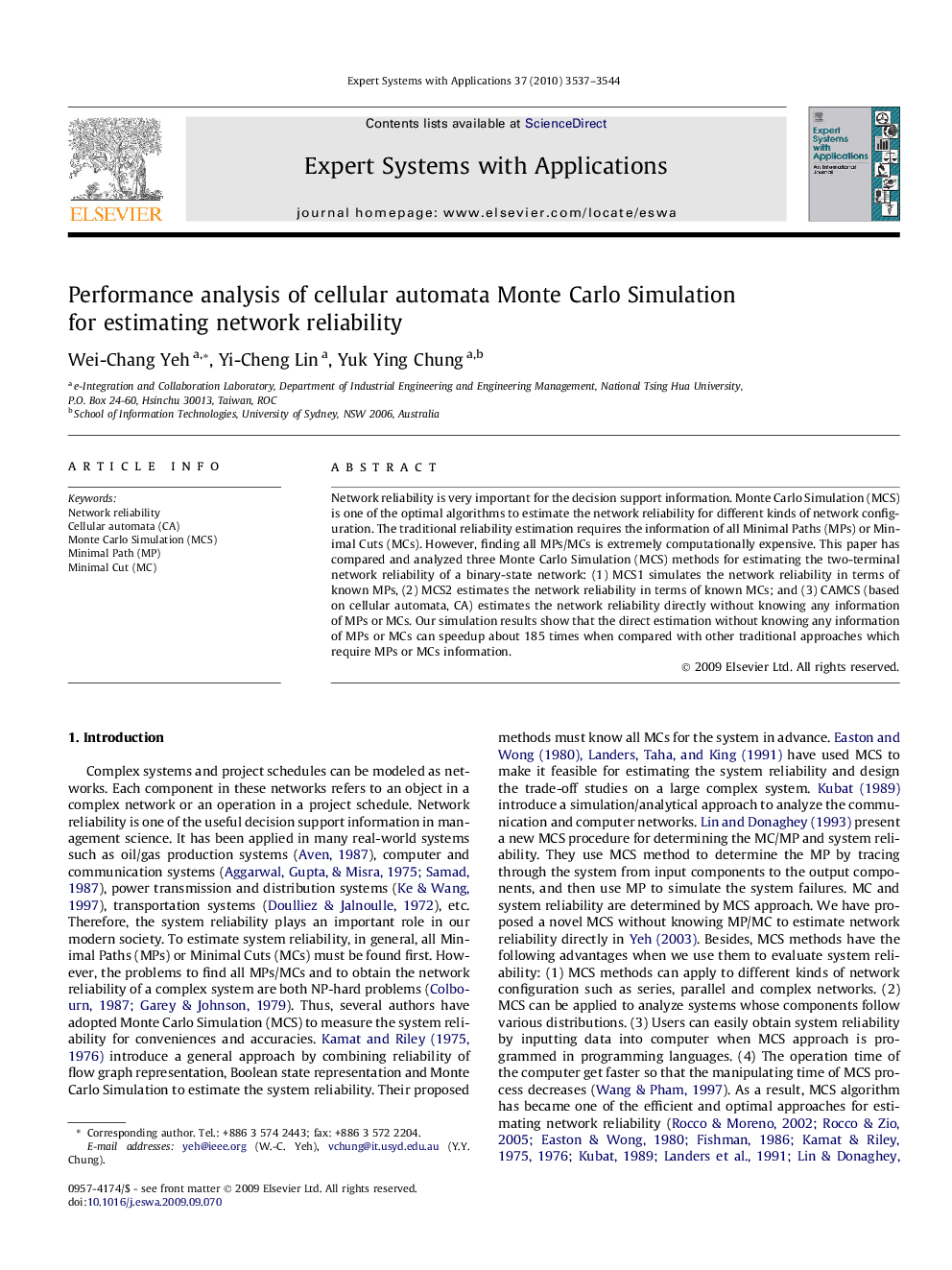 Performance analysis of cellular automata Monte Carlo Simulation for estimating network reliability