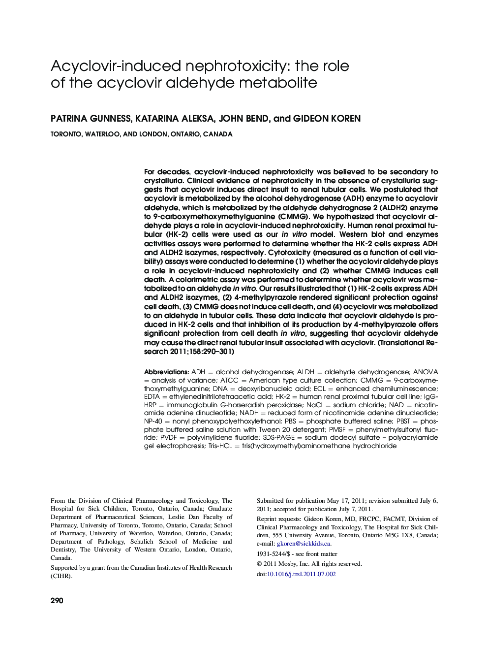 Acyclovir-induced nephrotoxicity: the role of the acyclovir aldehyde metabolite 