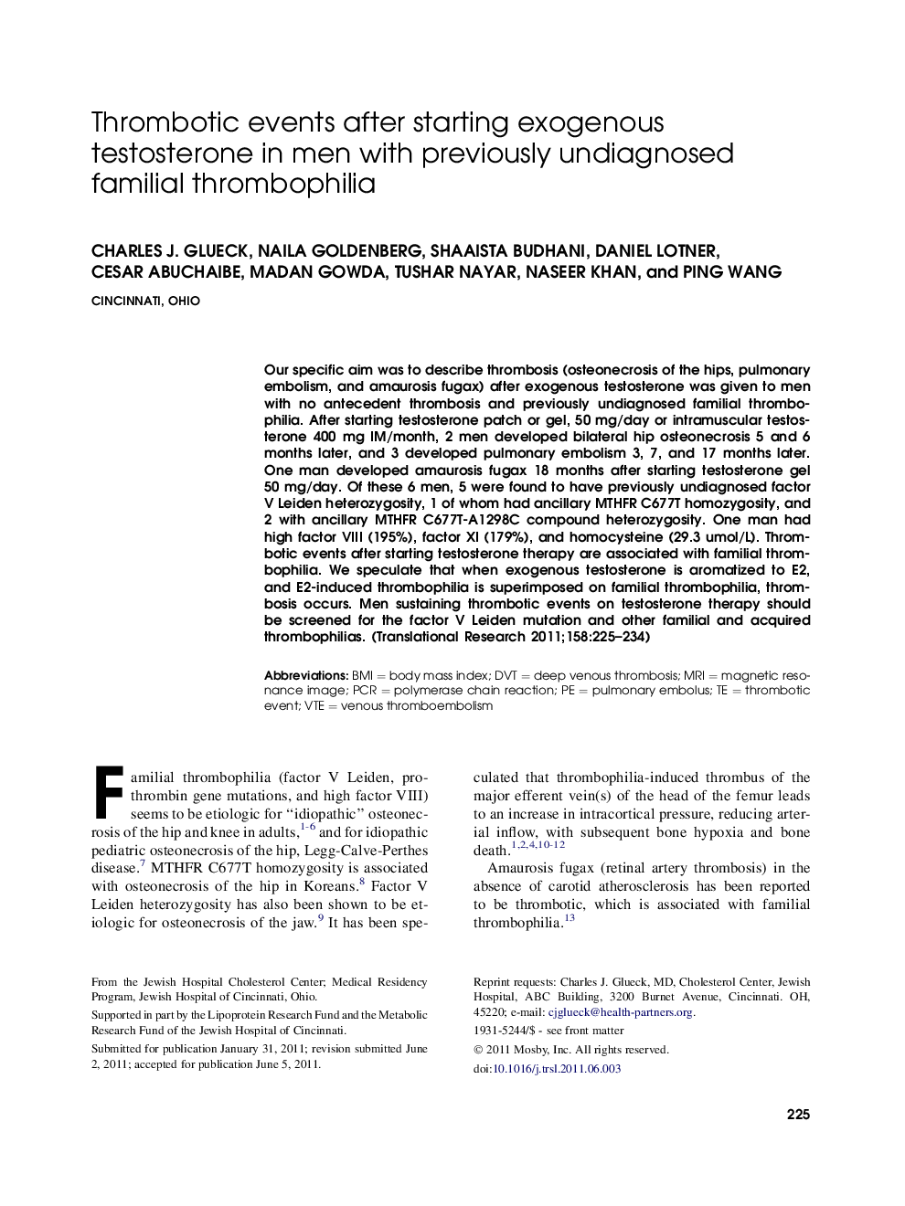 Thrombotic events after starting exogenous testosterone in men with previously undiagnosed familial thrombophilia 