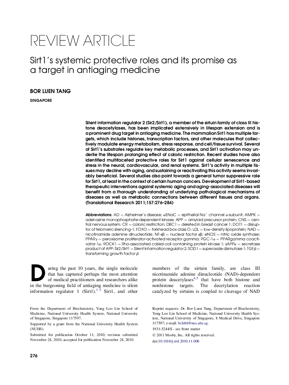 Sirt1's systemic protective roles and its promise as a target in antiaging medicine 