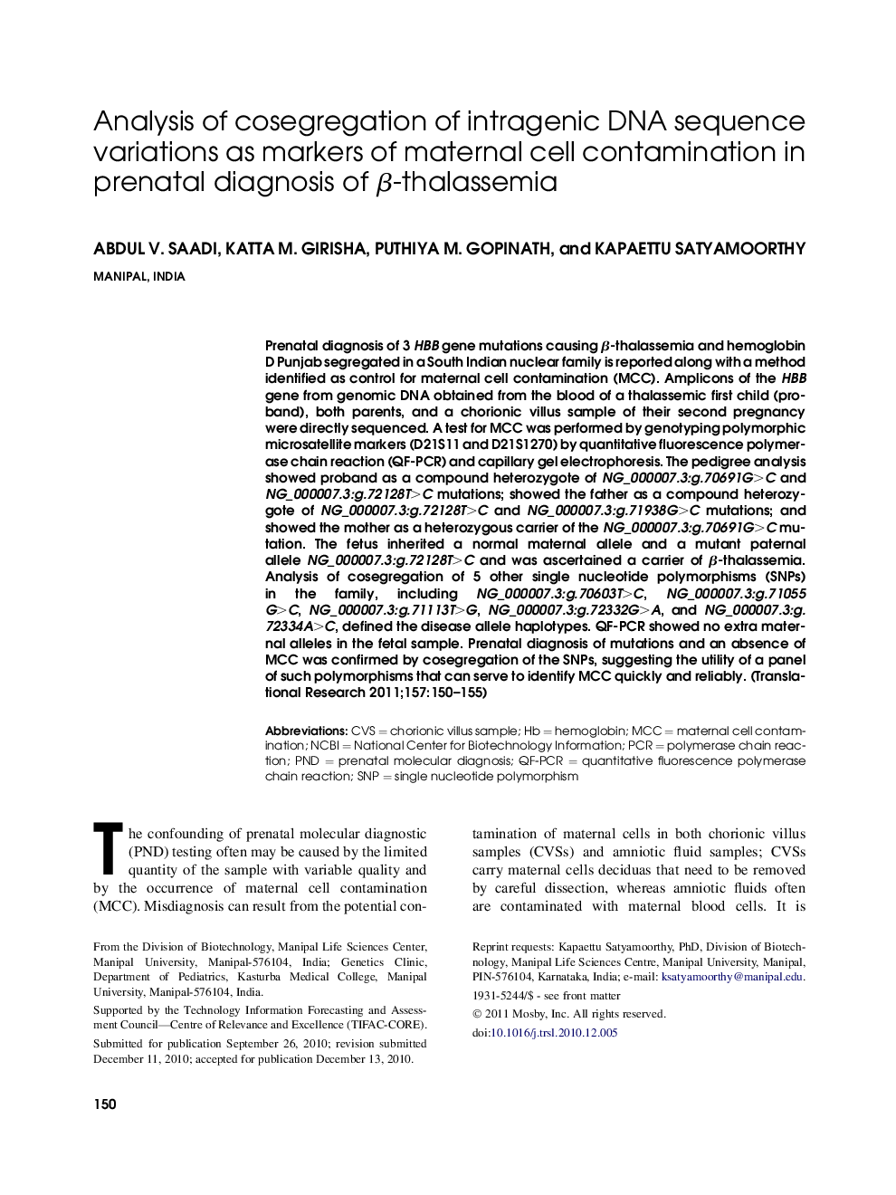 Analysis of cosegregation of intragenic DNA sequence variations as markers of maternal cell contamination in prenatal diagnosis of β-thalassemia 