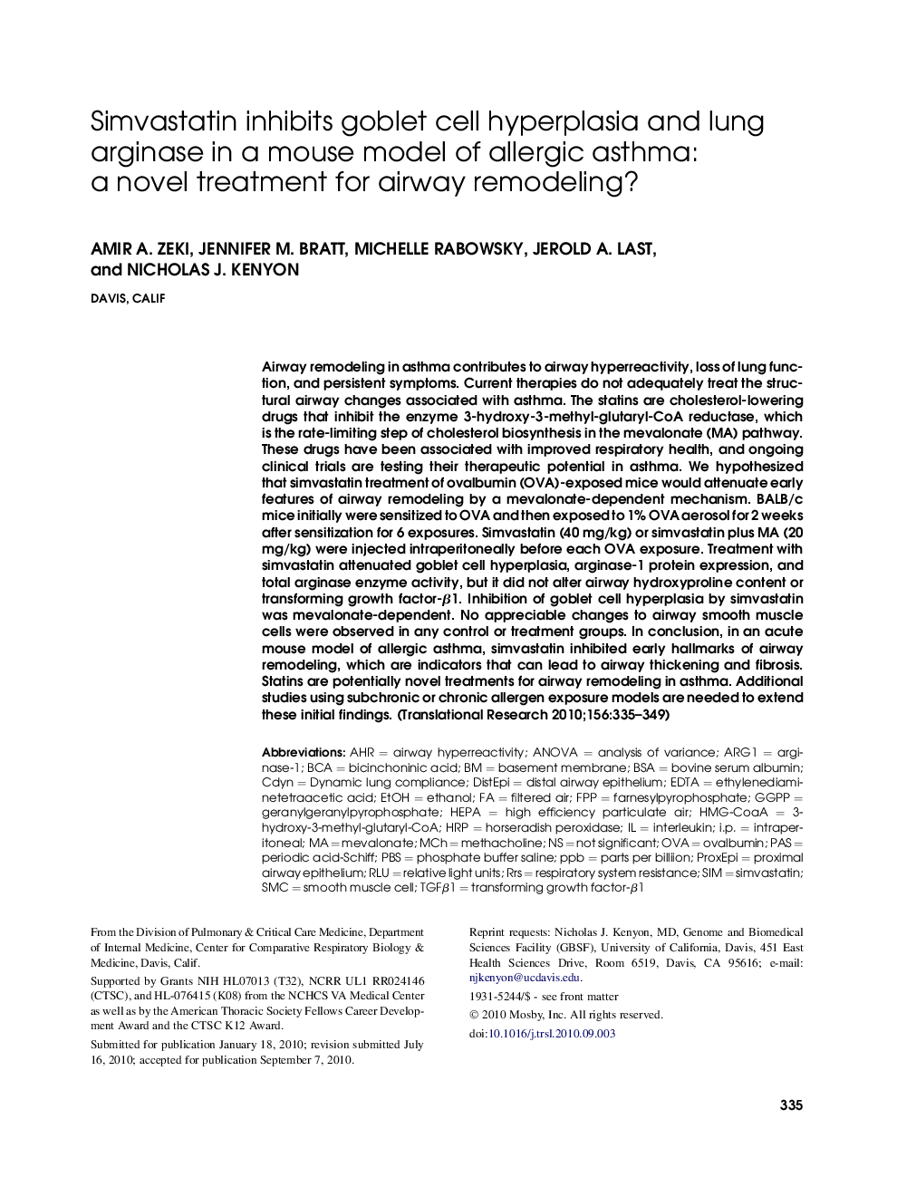 Simvastatin inhibits goblet cell hyperplasia and lung arginase in a mouse model of allergic asthma: a novel treatment for airway remodeling? 