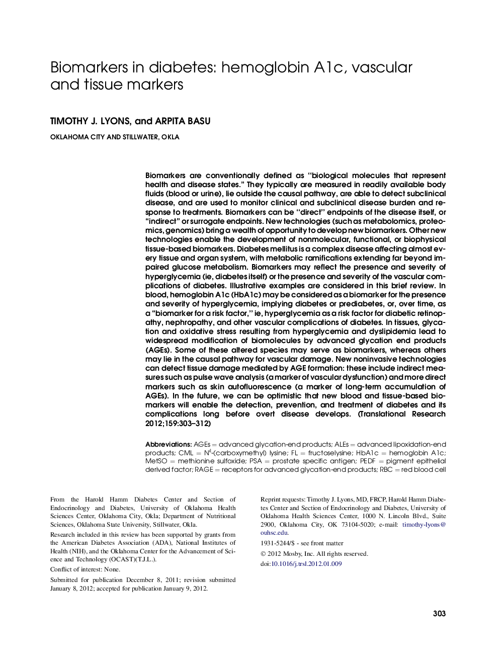 Biomarkers in diabetes: hemoglobin A1c, vascular and tissue markers 