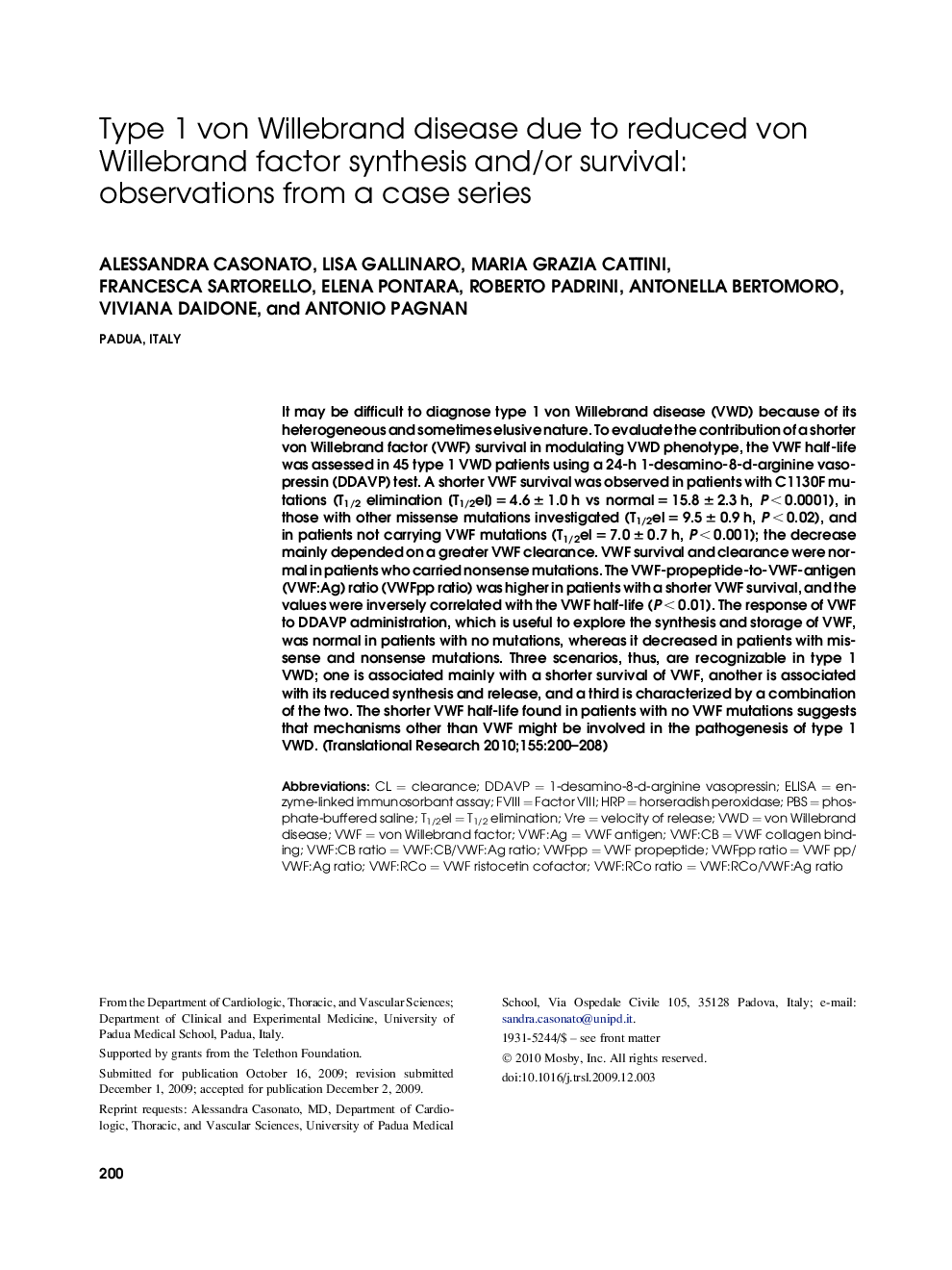 Type 1 von Willebrand disease due to reduced von Willebrand factor synthesis and/or survival: observations from a case series 