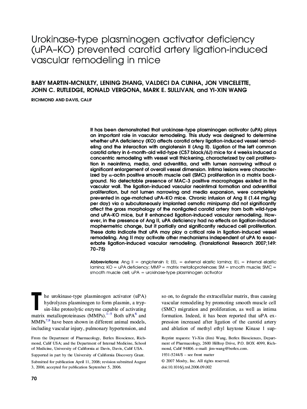 Urokinase-type plasminogen activator deficiency (uPA–KO) prevented carotid artery ligation-induced vascular remodeling in mice 