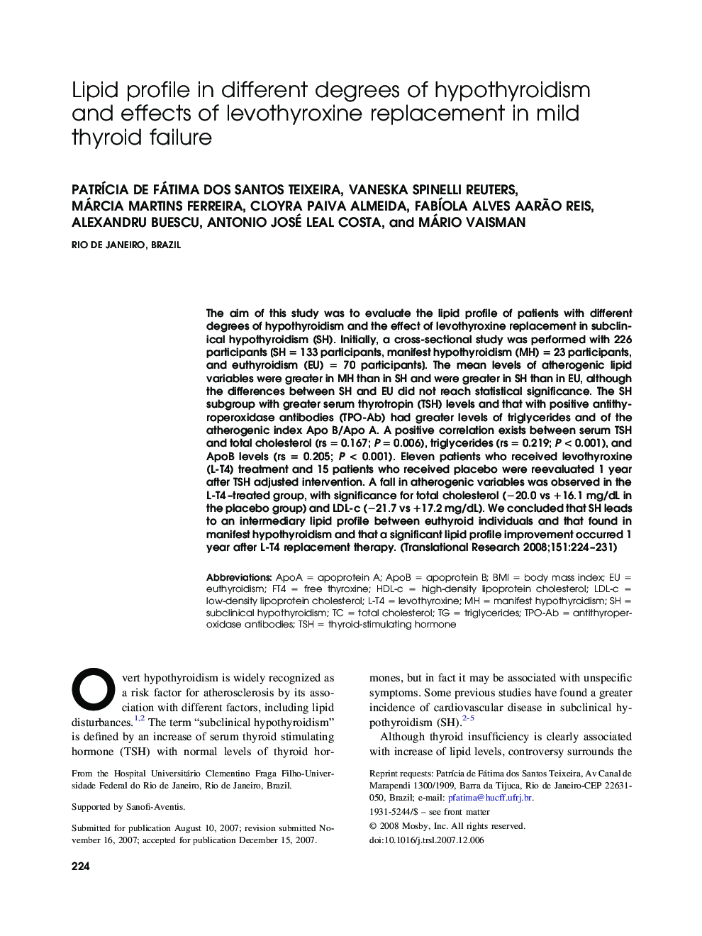 عکس صفحه اول مقاله: Lipid profile in different degrees of hypothyroidism and effects of levothyroxine replacement in mild thyroid failure Lipid profile in different degrees of hypothyroidism and effects of levothyroxine replacement in mild thyroid failure