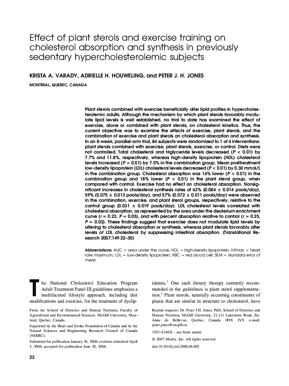 Effect of plant sterols and exercise training on cholesterol absorption and synthesis in previously sedentary hypercholesterolemic subjects 