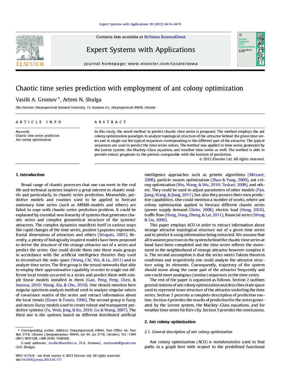 Chaotic time series prediction with employment of ant colony optimization