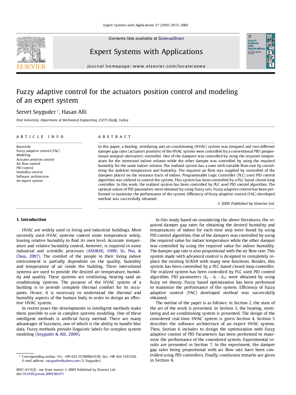 Fuzzy adaptive control for the actuators position control and modeling of an expert system