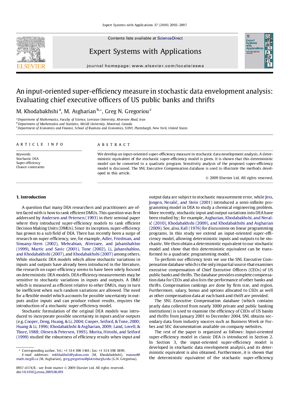 An input-oriented super-efficiency measure in stochastic data envelopment analysis: Evaluating chief executive officers of US public banks and thrifts