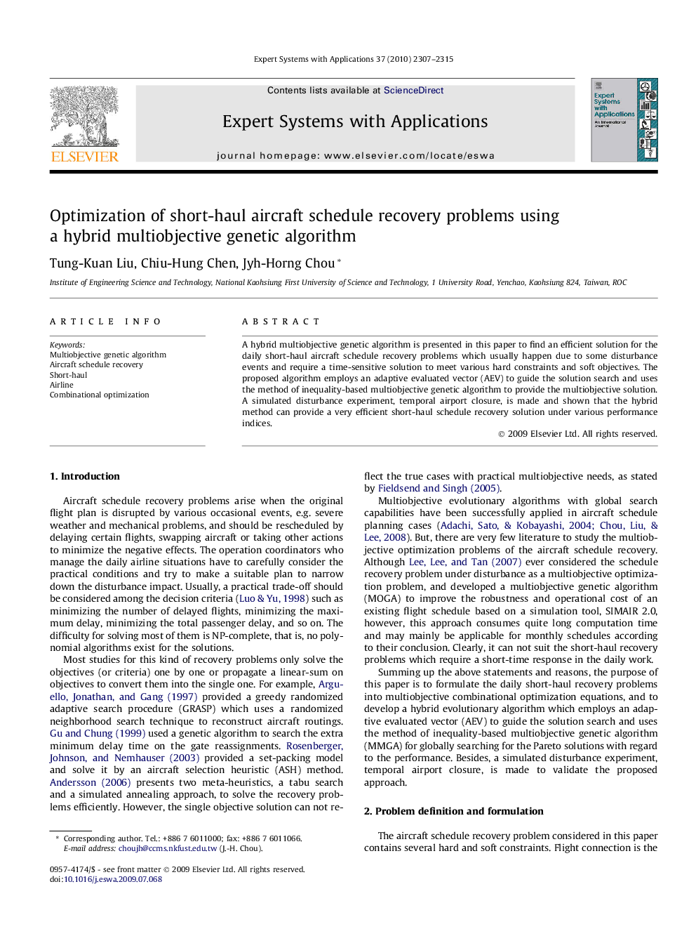 Optimization of short-haul aircraft schedule recovery problems using a hybrid multiobjective genetic algorithm