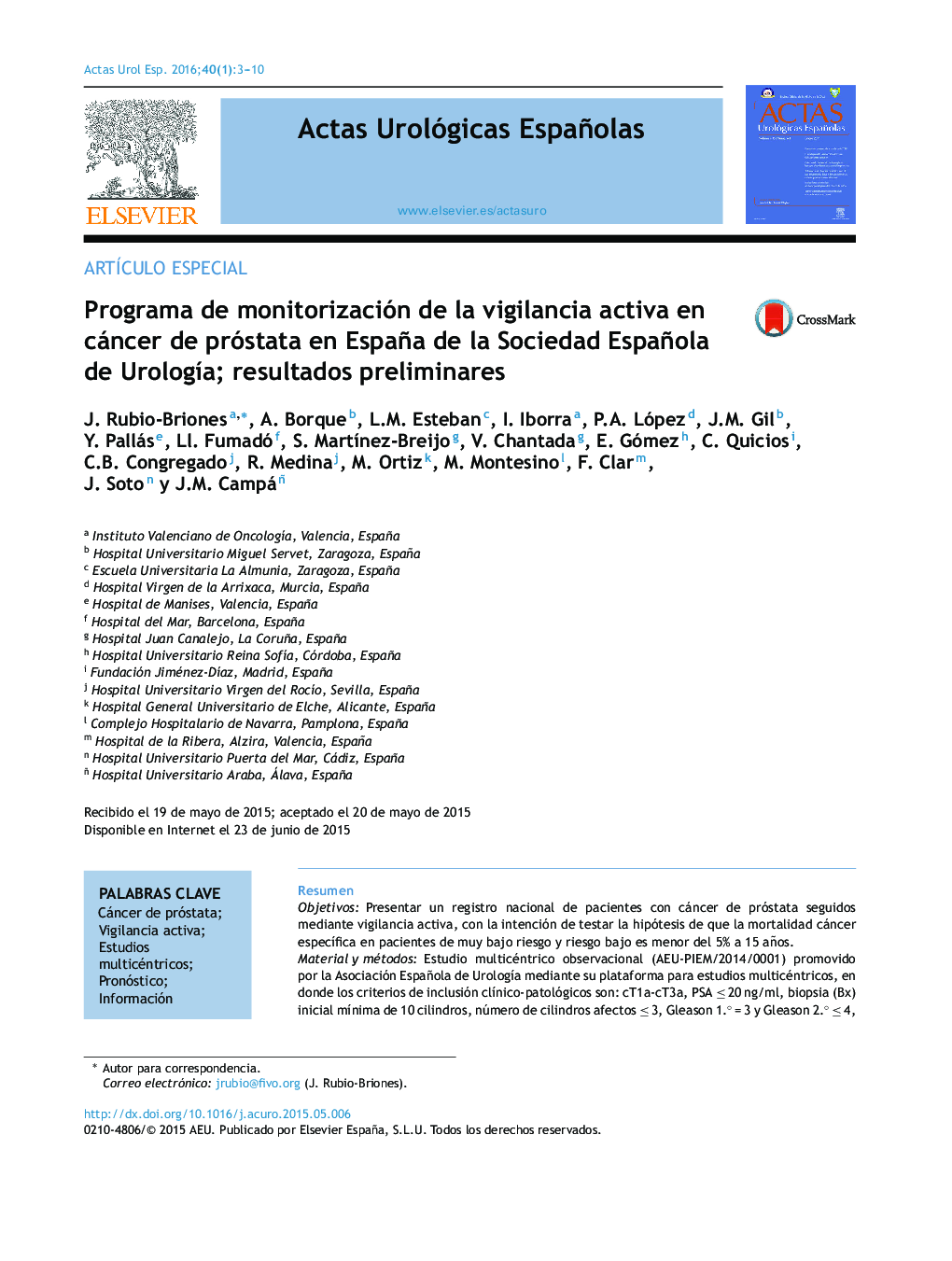 Programa de monitorización de la vigilancia activa en cáncer de próstata en España de la Sociedad Española de Urología; resultados preliminares