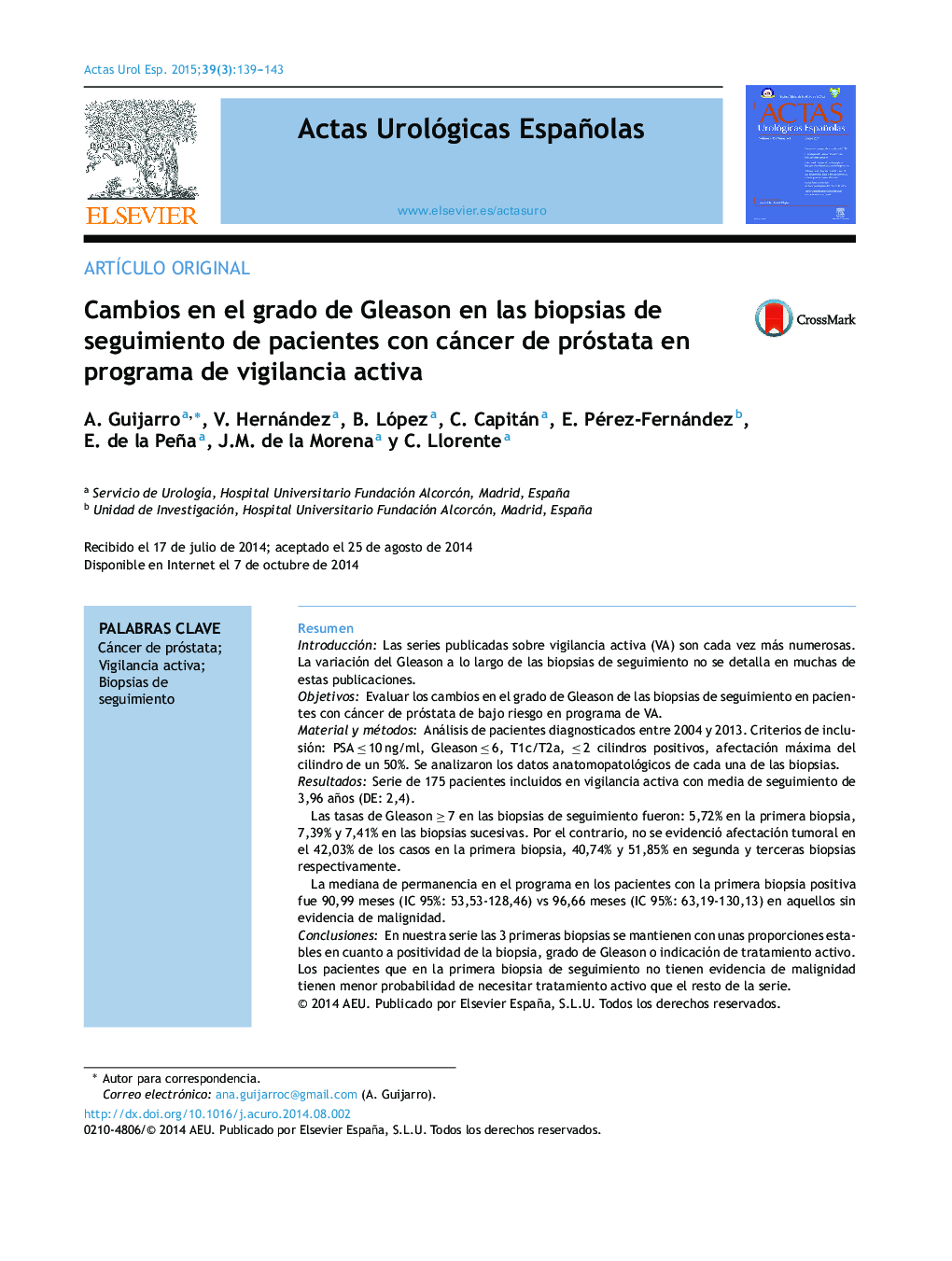 Cambios en el grado de Gleason en las biopsias de seguimiento de pacientes con cáncer de próstata en programa de vigilancia activa