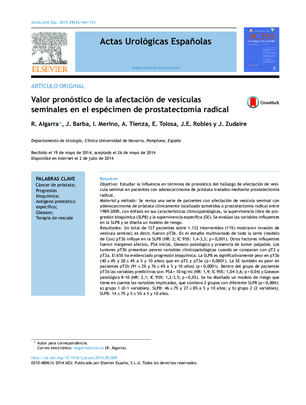 Valor pronóstico de la afectación de vesÃ­culas seminales en el espécimen de prostatectomÃ­a radical