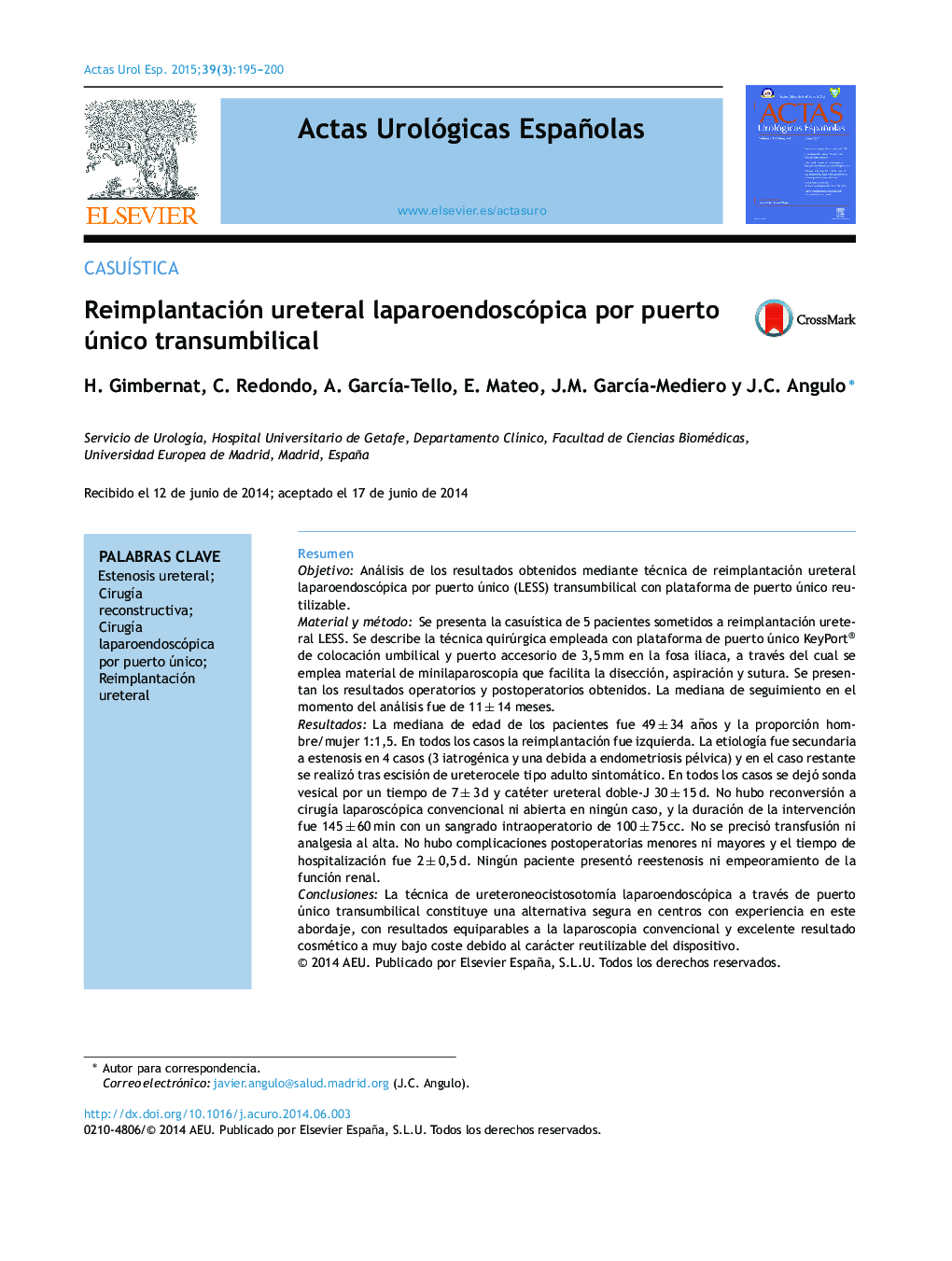 Reimplantación ureteral laparoendoscópica por puerto único transumbilical