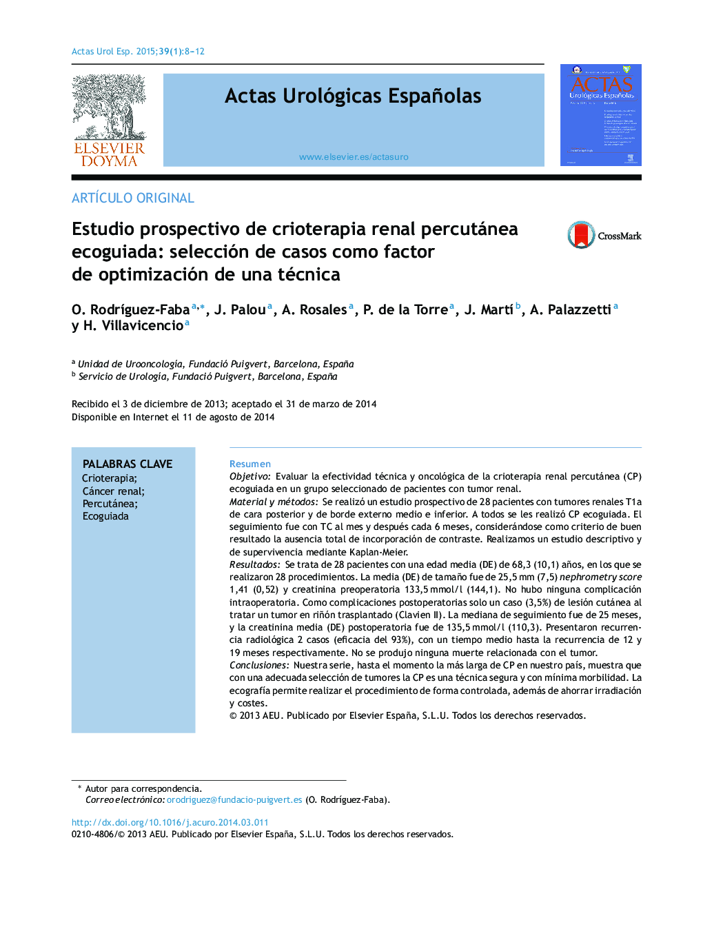 Estudio prospectivo de crioterapia renal percutánea ecoguiada: selección de casos como factor de optimización de una técnica