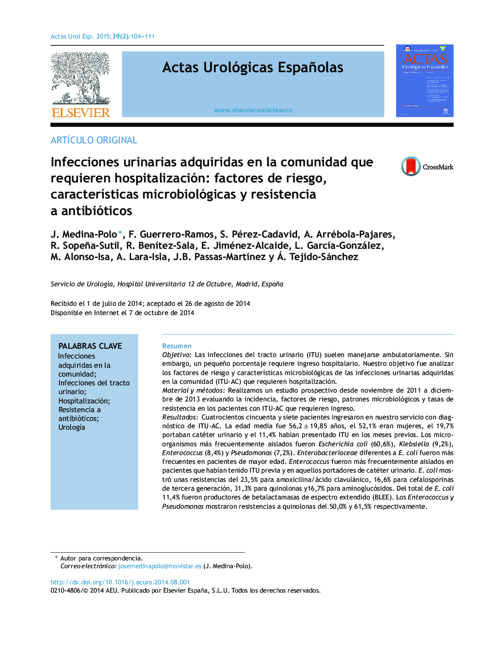 Infecciones urinarias adquiridas en la comunidad que requieren hospitalización: factores de riesgo, caracterÃ­sticas microbiológicas y resistencia a antibióticos