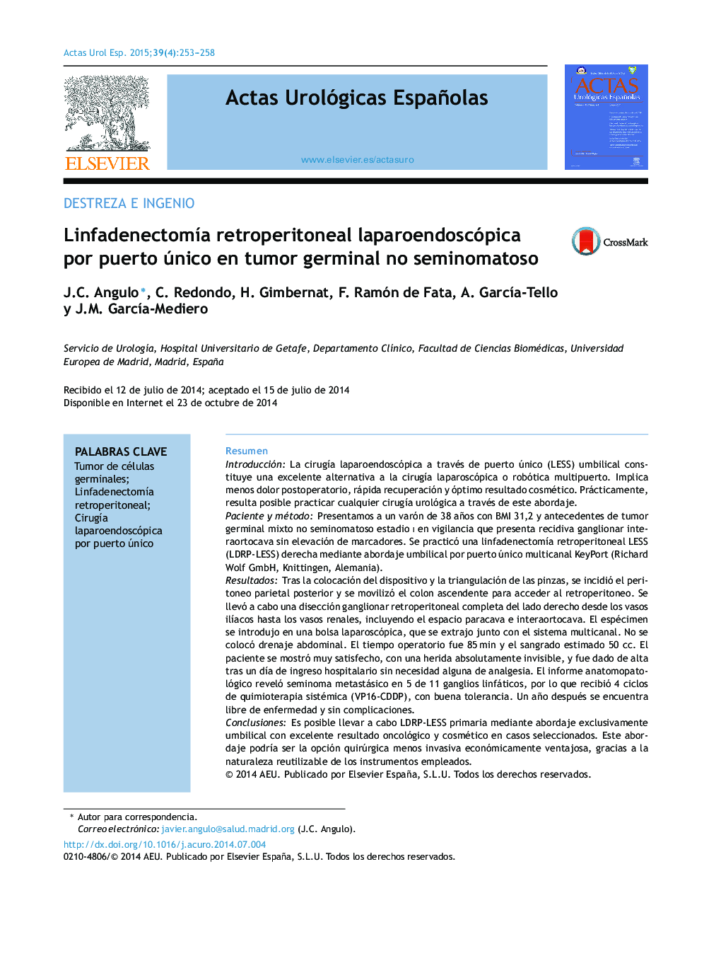 Linfadenectomía retroperitoneal laparoendoscópica por puerto único en tumor germinal no seminomatoso