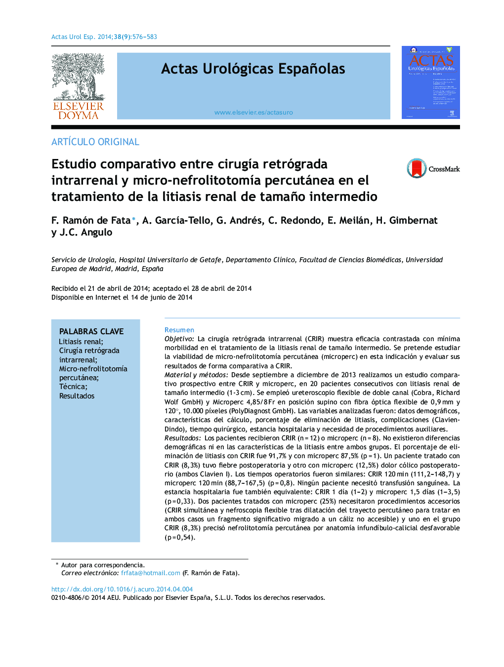 Estudio comparativo entre cirugía retrógrada intrarrenal y micro-nefrolitotomía percutánea en el tratamiento de la litiasis renal de tamaño intermedio