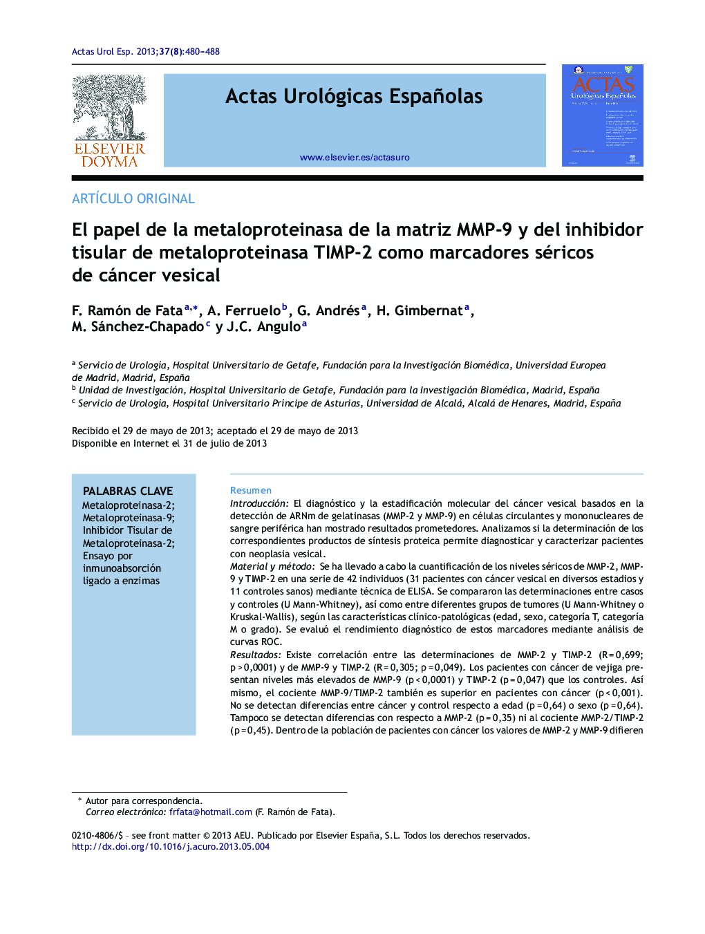 El papel de la metaloproteinasa de la matriz MMP-9 y del inhibidor tisular de metaloproteinasa TIMP-2 como marcadores séricos de cáncer vesical