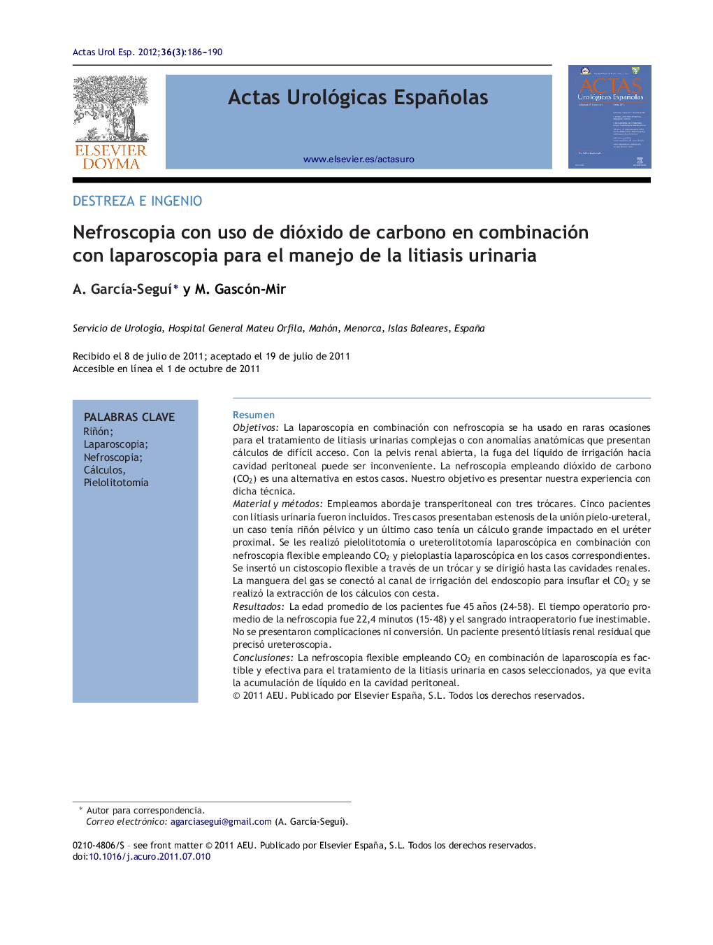 Nefroscopia con uso de dióxido de carbono en combinación con laparoscopia para el manejo de la litiasis urinaria