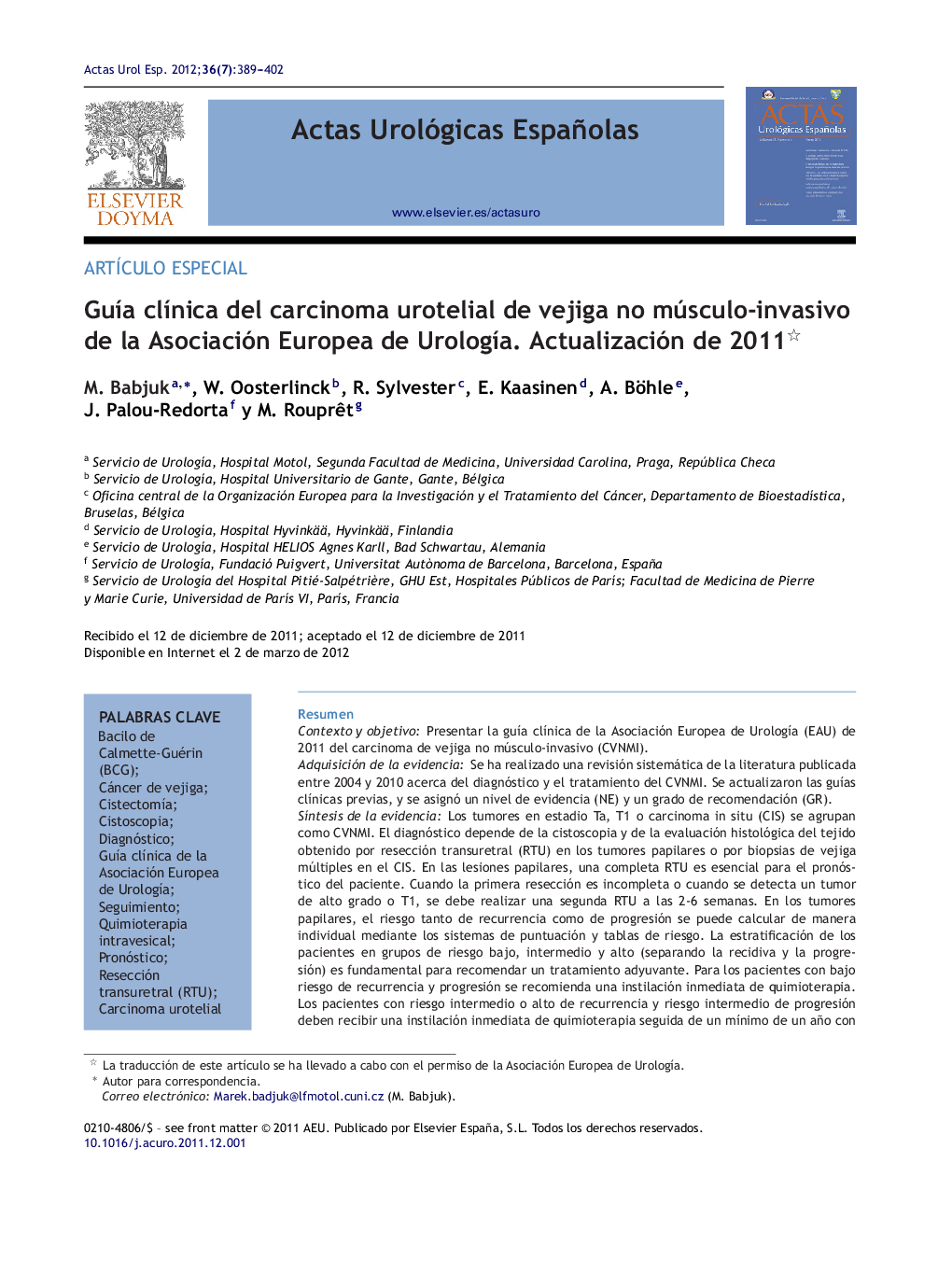 Guía clínica del carcinoma urotelial de vejiga no músculo-invasivo de la Asociación Europea de Urología. Actualización de 2011 