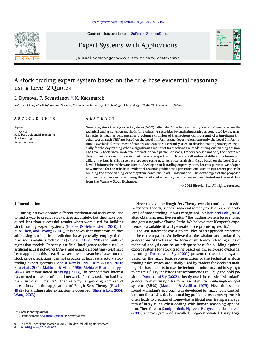 A stock trading expert system based on the rule-base evidential reasoning using Level 2 Quotes