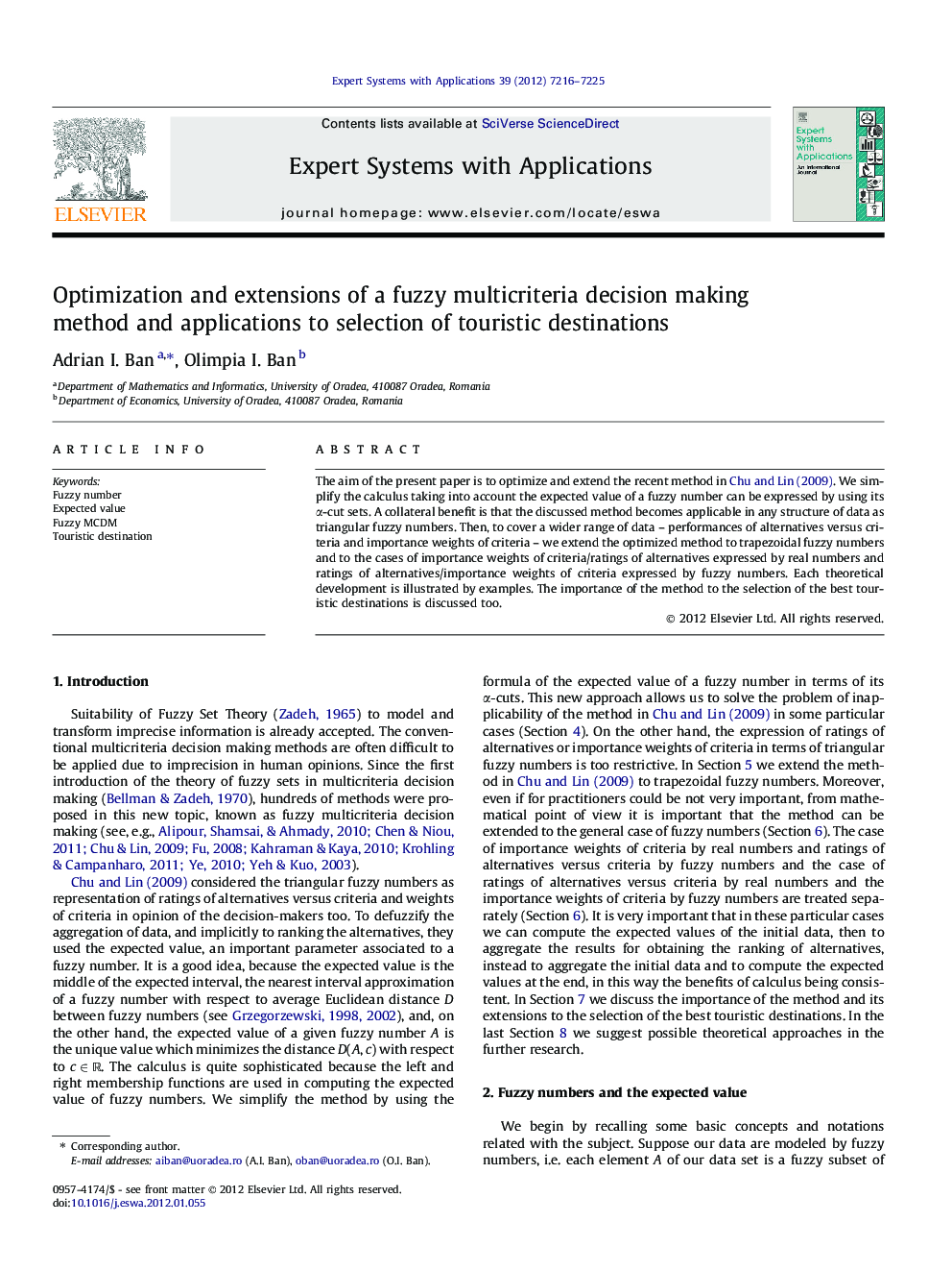 Optimization and extensions of a fuzzy multicriteria decision making method and applications to selection of touristic destinations