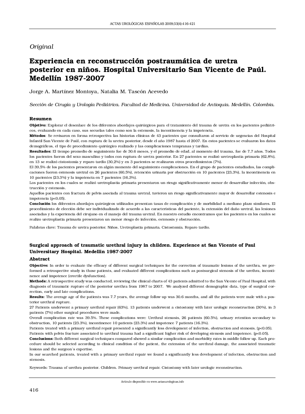 Experiencia en reconstrucción postraumática de uretra posterior en niños. Hospital Universitario San Vicente de Paúl. Medellín 1987-2007