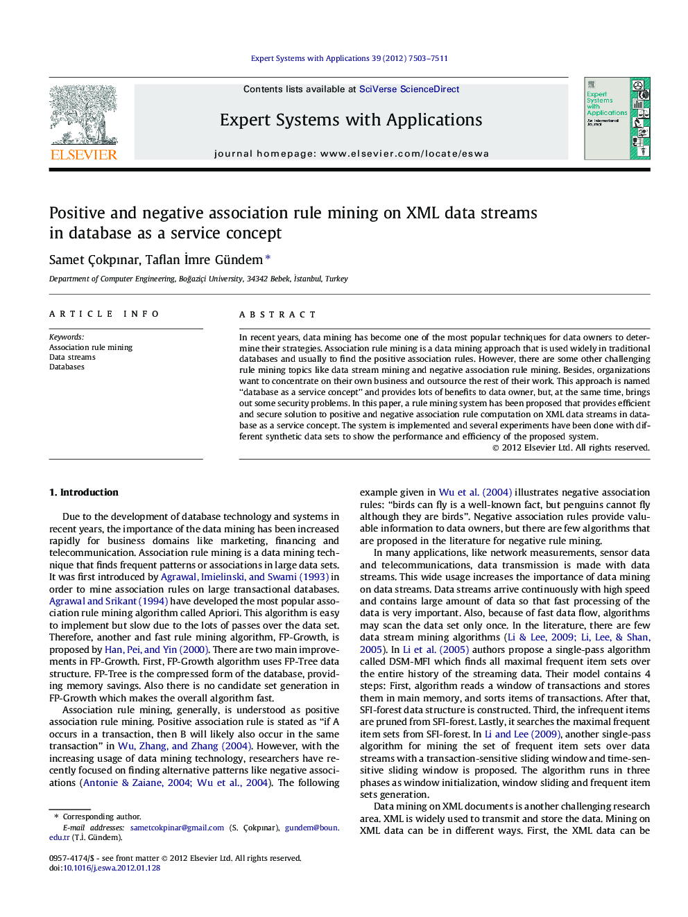 Positive and negative association rule mining on XML data streams in database as a service concept