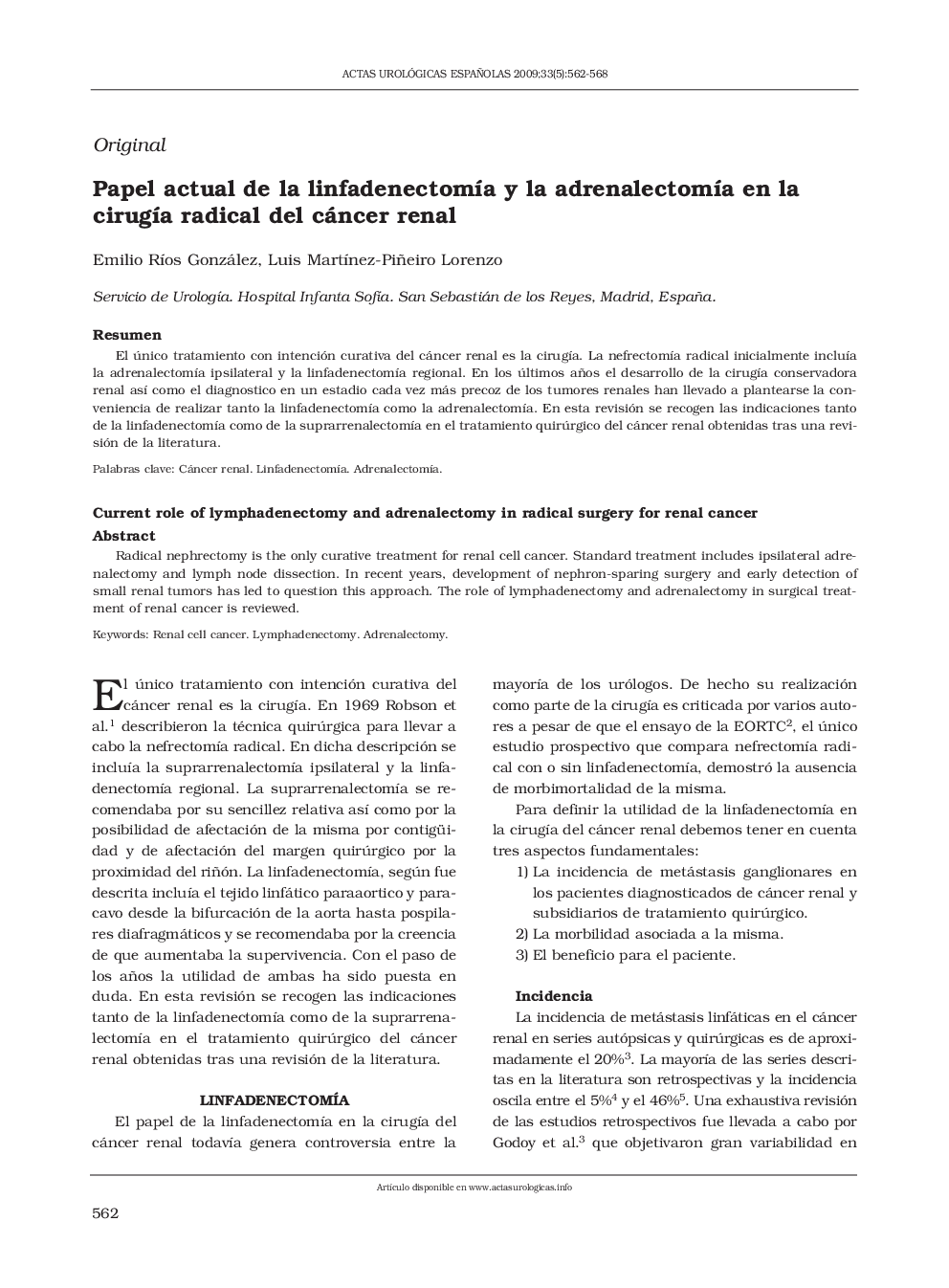 Papel actual de la linfadenectomía y la adrenalectomía en la cirugía radical del cáncer renal