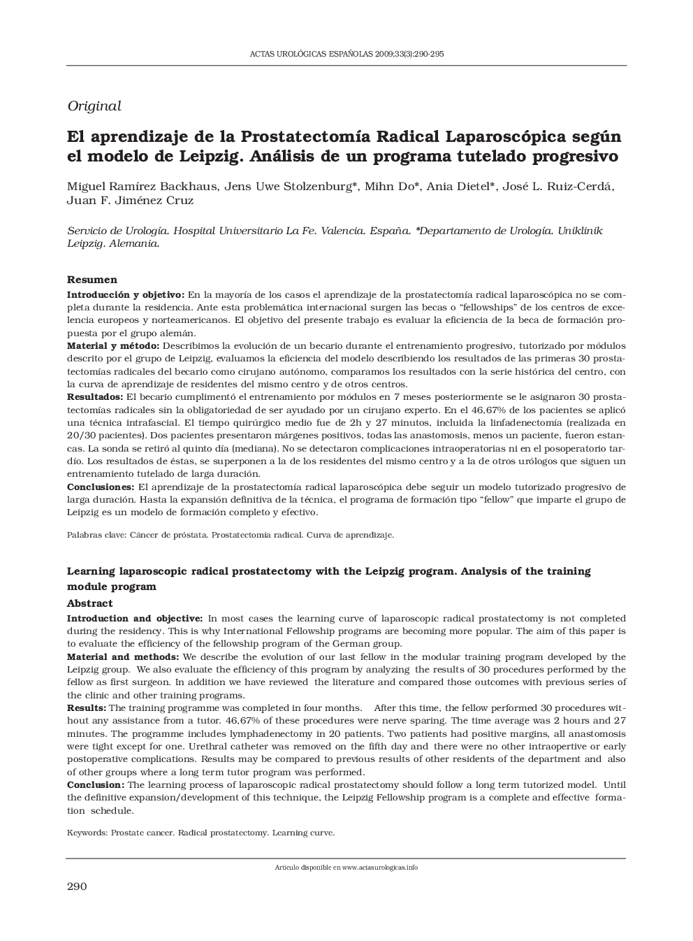 El aprendizaje de la Prostatectomía Radical Laparoscópica según el modelo de Leipzig. Análisis de un programa tutelado progresivo