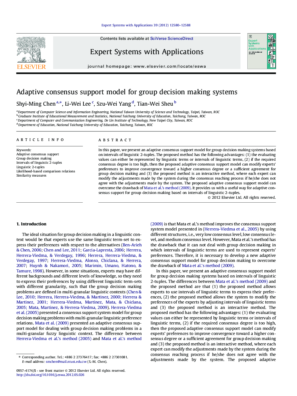 Adaptive consensus support model for group decision making systems