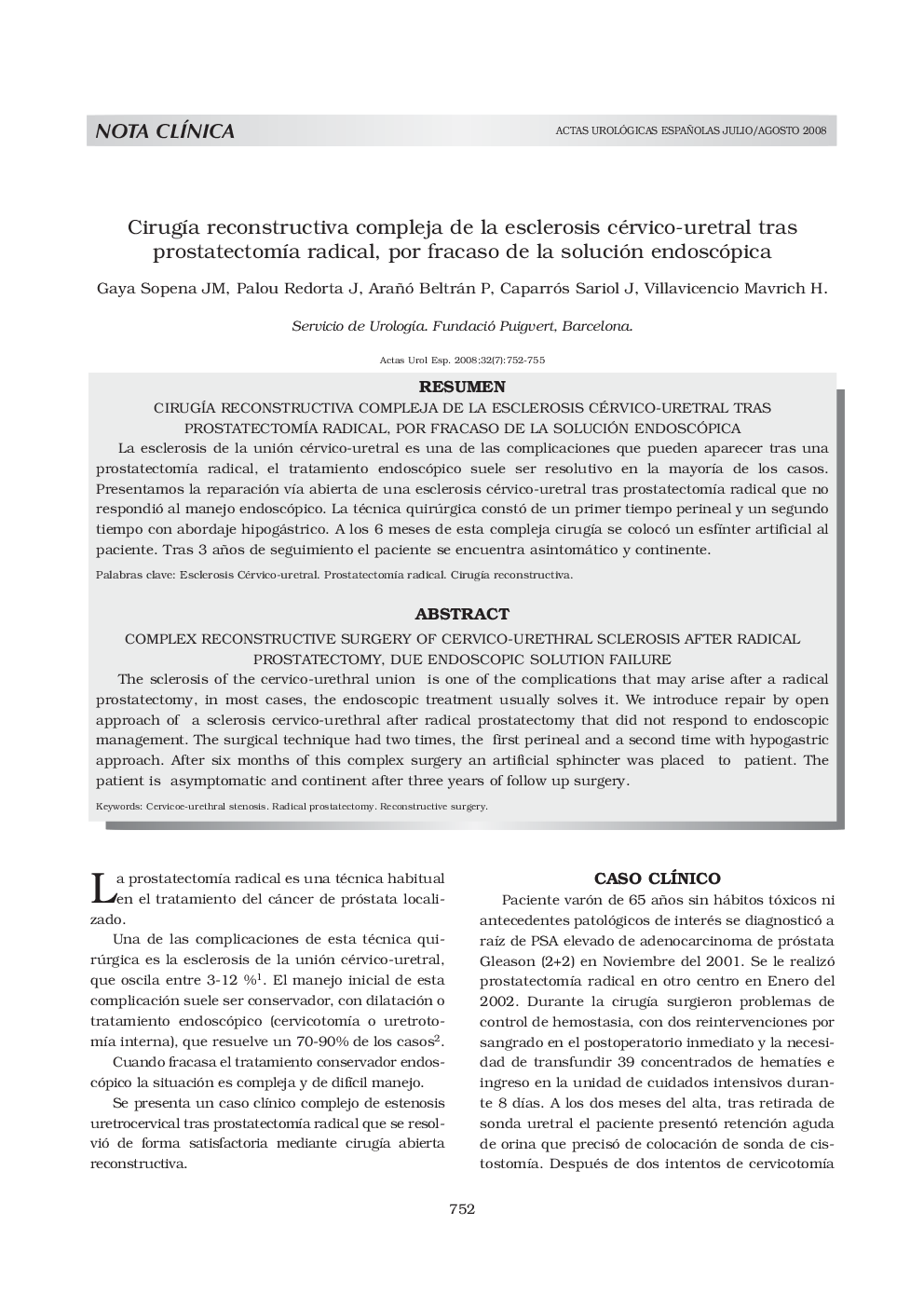 Cirugía reconstructiva compleja de la esclerosis cérvico-uretral tras prostatectomía radical, por fracaso de la solución endoscópica