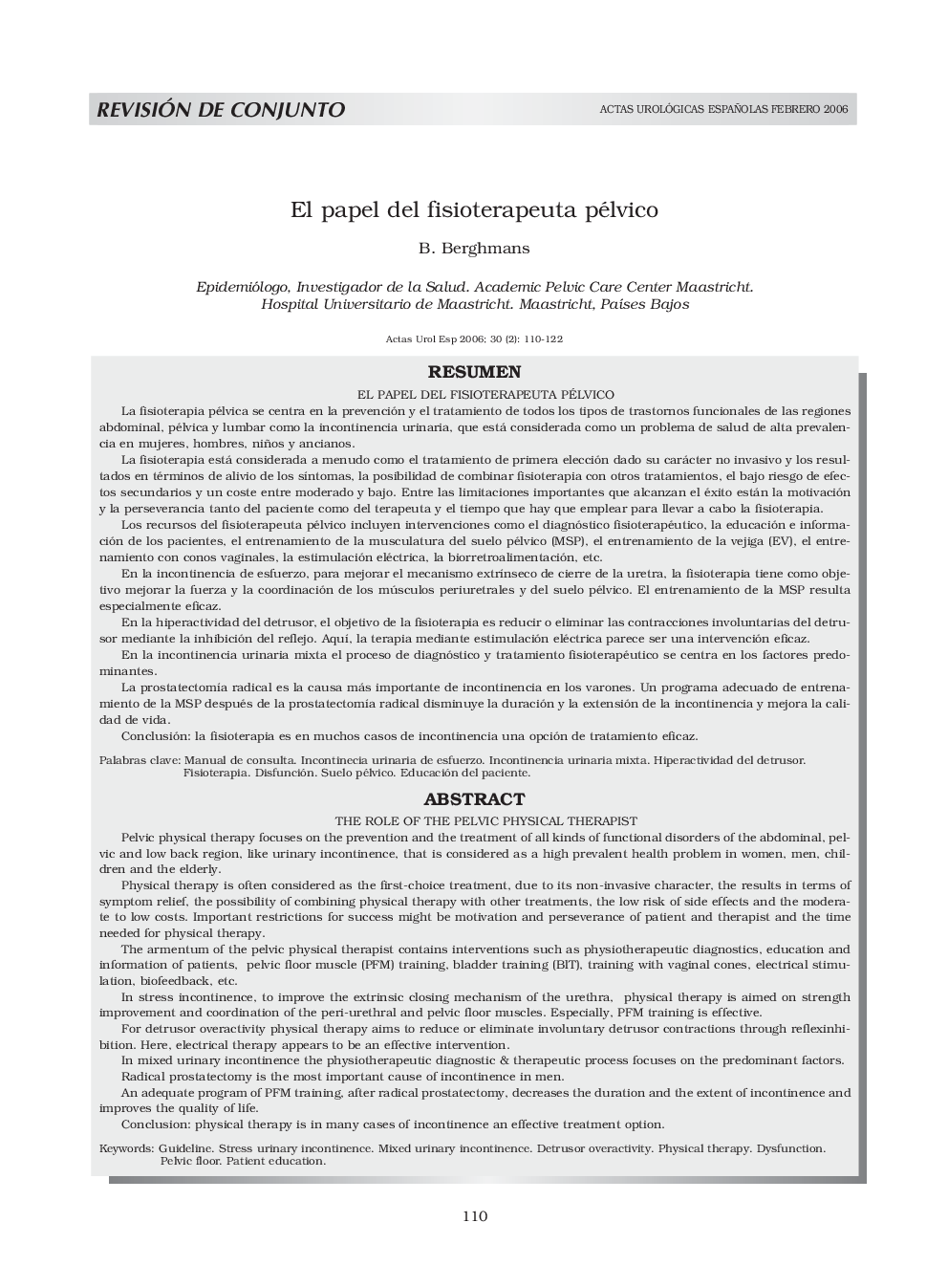 El papel del fisioterapeuta pélvicoThe role of the pelvic physical therapist