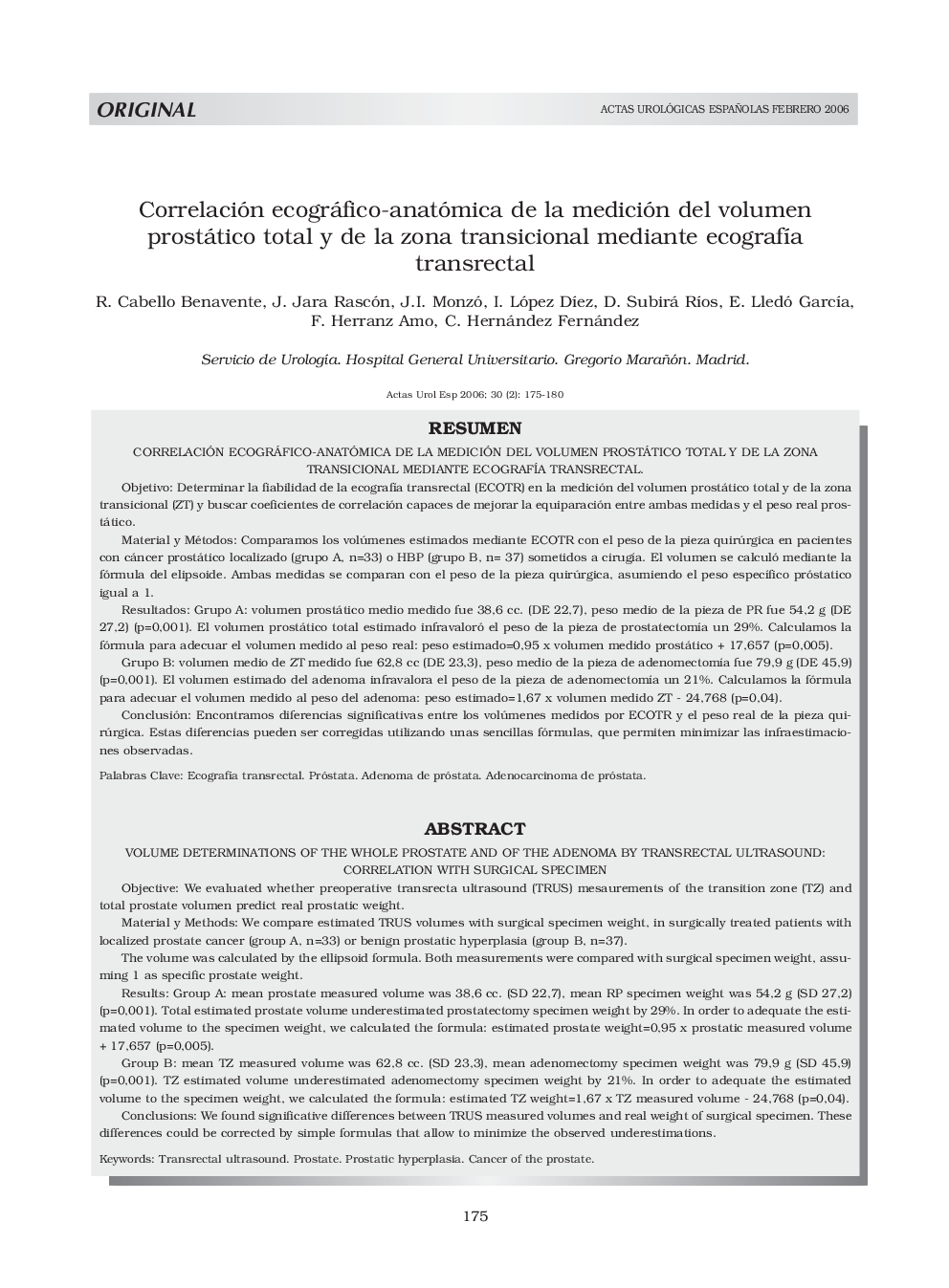 Correlación ecográfico-anatómica de la medición del volumen prostático total y de la zona transicional mediante ecografÃ­a transrectal