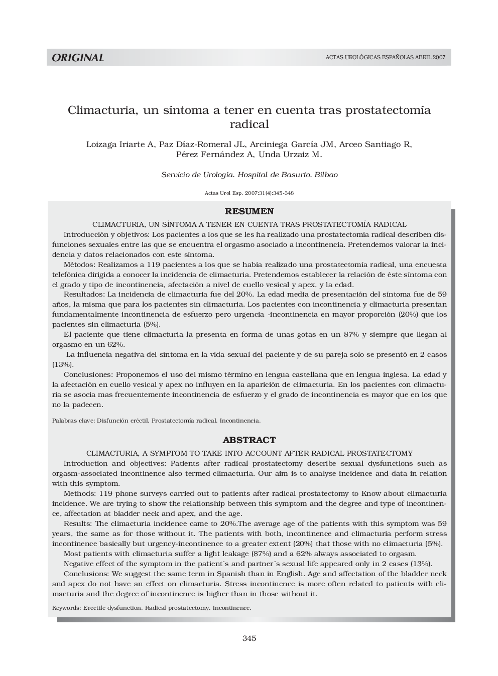 Climacturia, un sÃ­ntoma a tener en cuenta tras prostatectomÃ­a radicalClimacturia, a symptom to take into account after radical prostatectomy