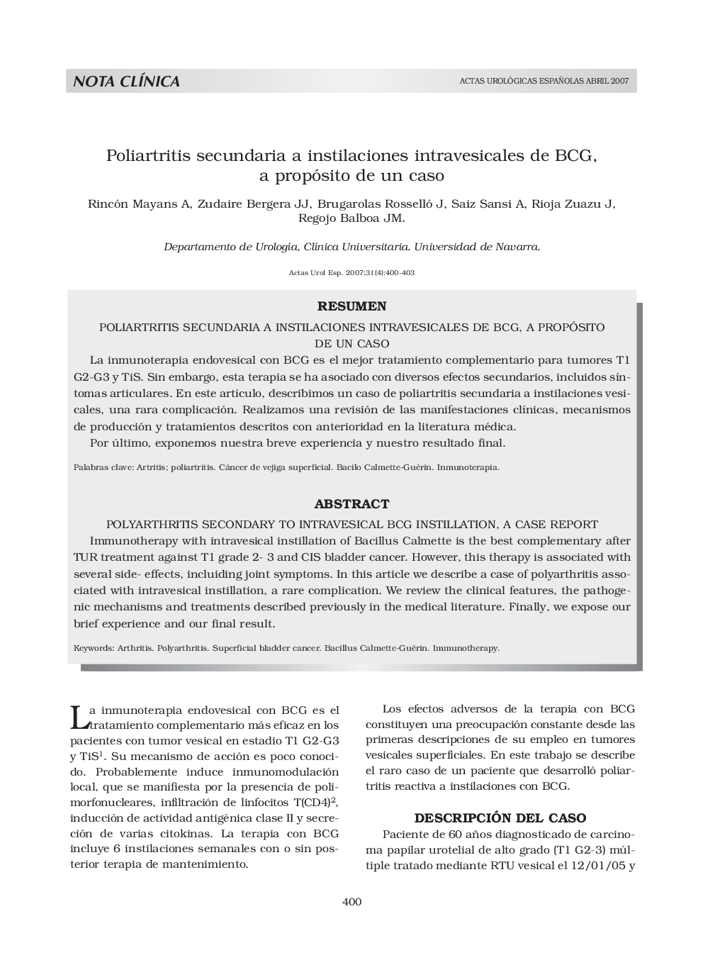 Poliartritis secundaria a instilaciones intravesicales de BCG, a propósito de un casoPolyarthritis secondary to intravesical bcg instillation, a case report