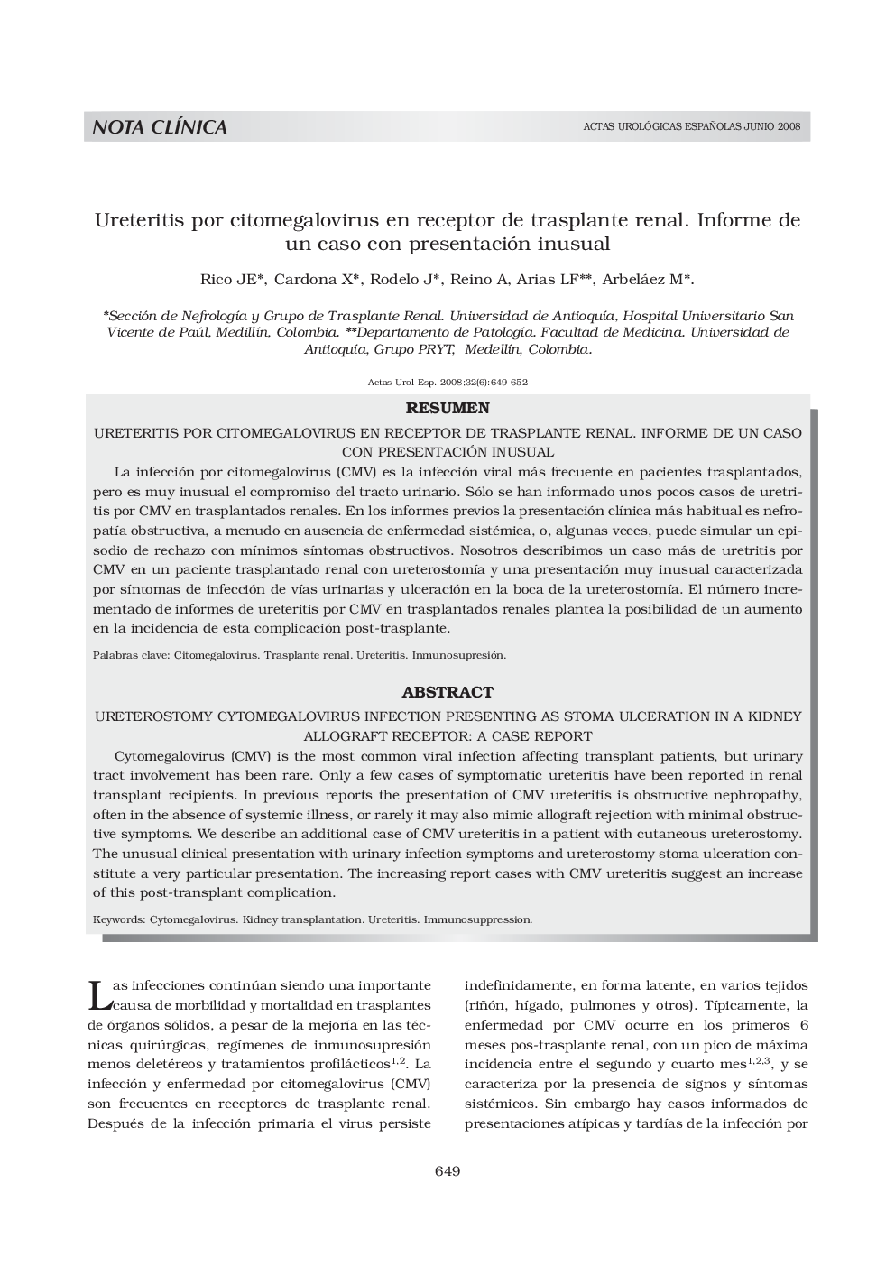 Ureteritis por citomegalovirus en receptor de trasplante renal. Informe de un caso con presentación inusual