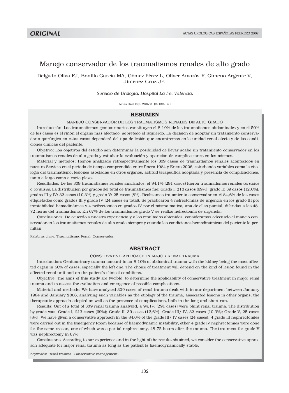 Manejo conservador de los traumatismos renales de alto gradoConservative approach in major renal trauma