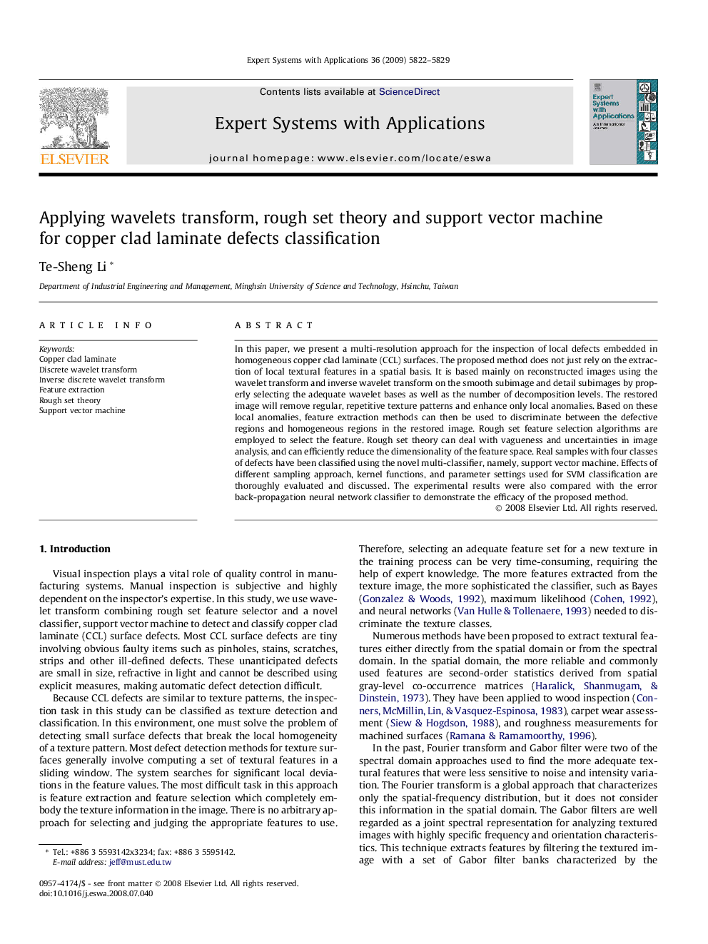 Applying wavelets transform, rough set theory and support vector machine for copper clad laminate defects classification