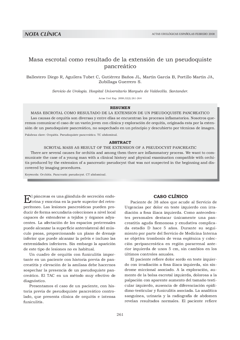Masa escrotal como resultado de la extensión de un pseudoquiste pancreático