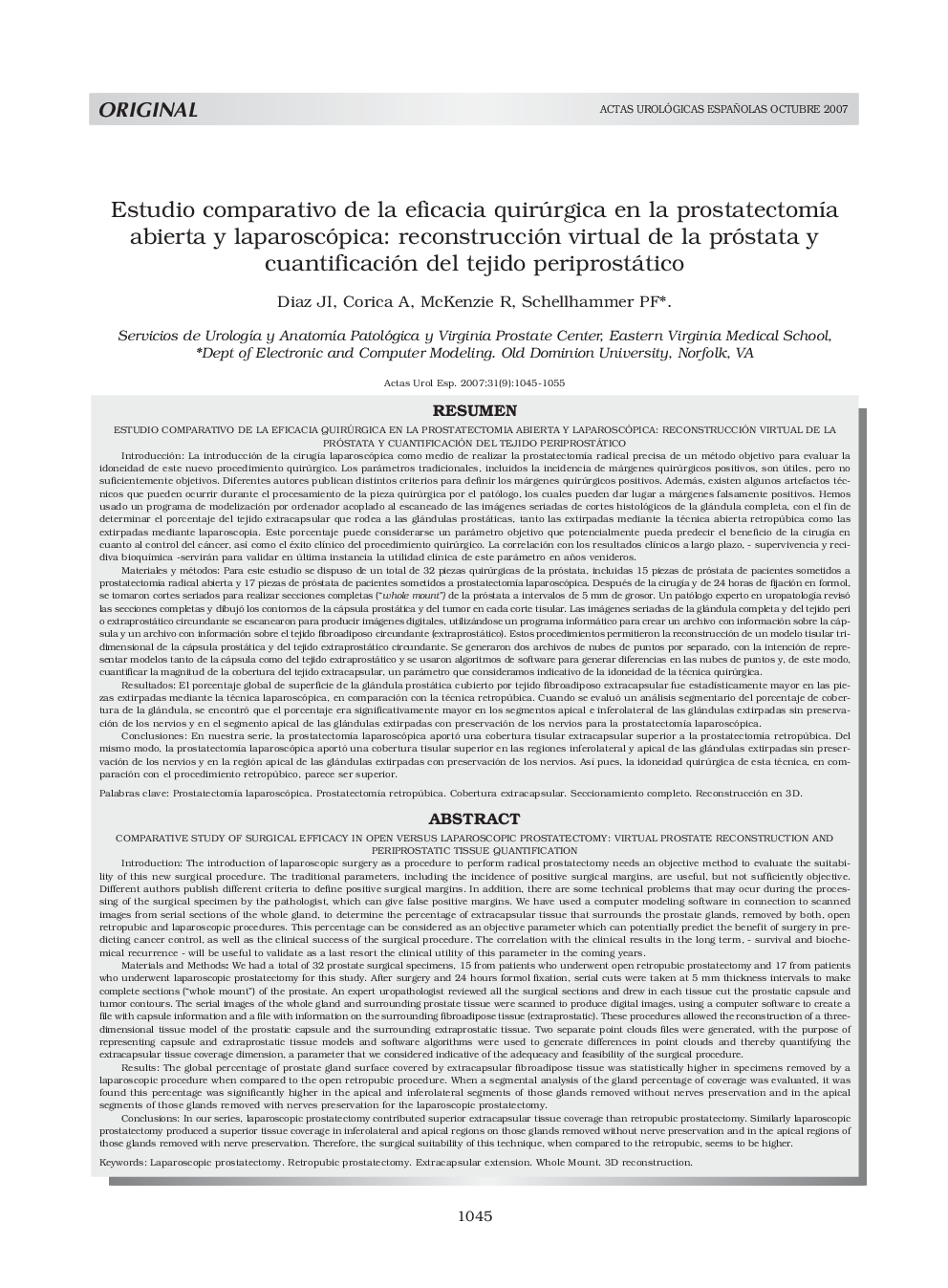 Estudio comparativo de la eficacia quirúrgica en la prostatectomÃ­a abierta y laparoscópica: reconstrucción virtual de la próstata y cuantificación del tejido periprostáticoComparative study of surgical efficacy in open versus laparoscopic prostatec