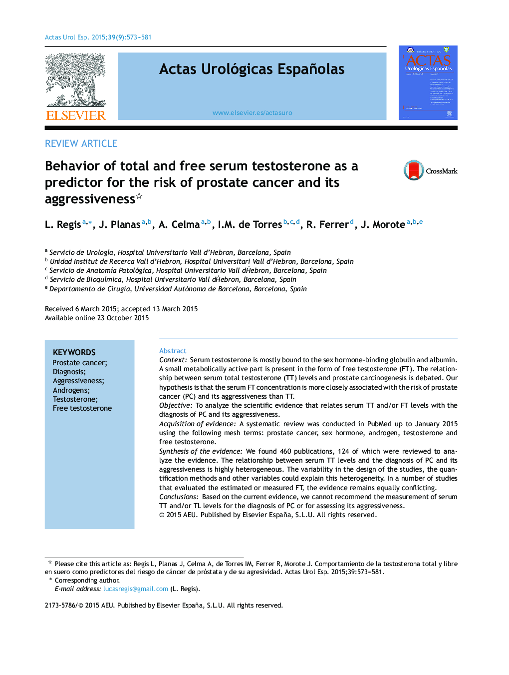 Behavior of total and free serum testosterone as a predictor for the risk of prostate cancer and its aggressiveness 