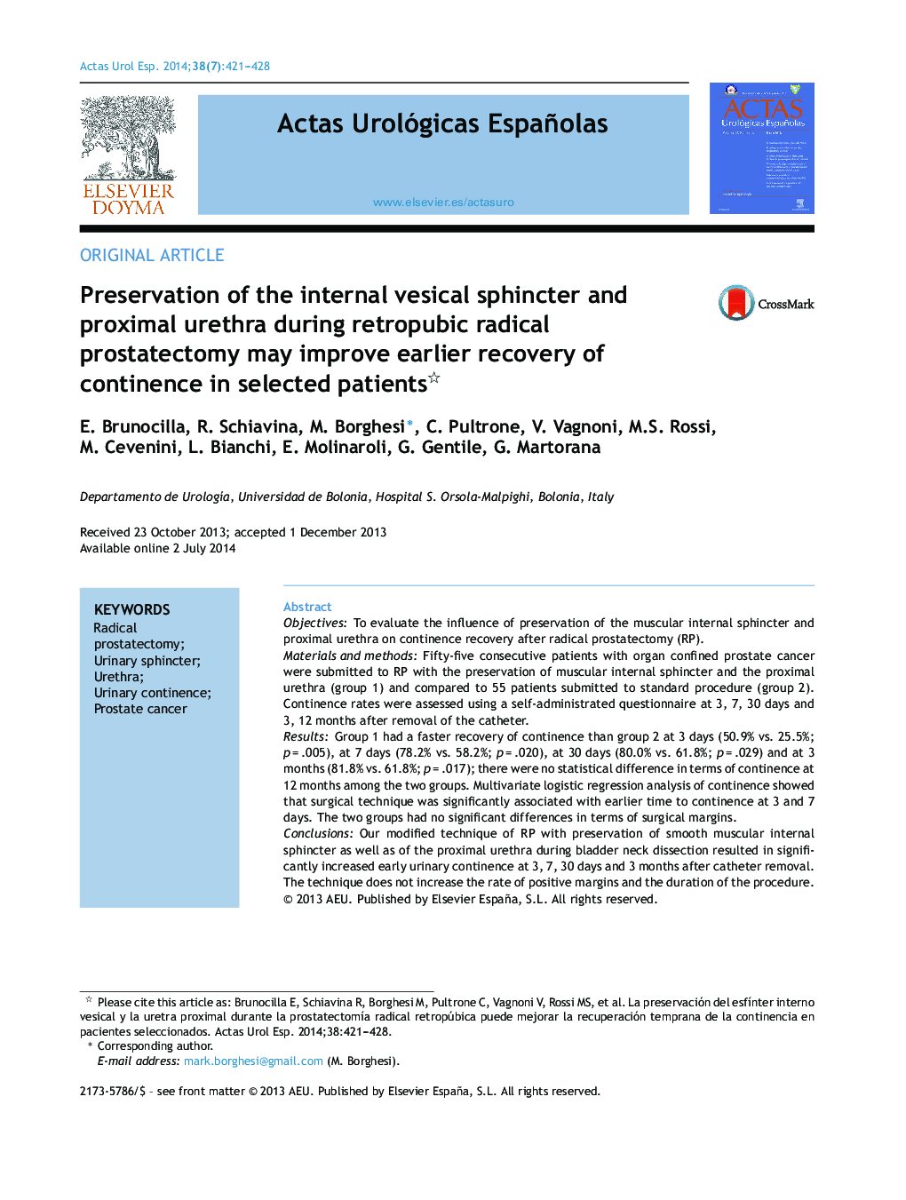 Preservation of the internal vesical sphincter and proximal urethra during retropubic radical prostatectomy may improve earlier recovery of continence in selected patients 